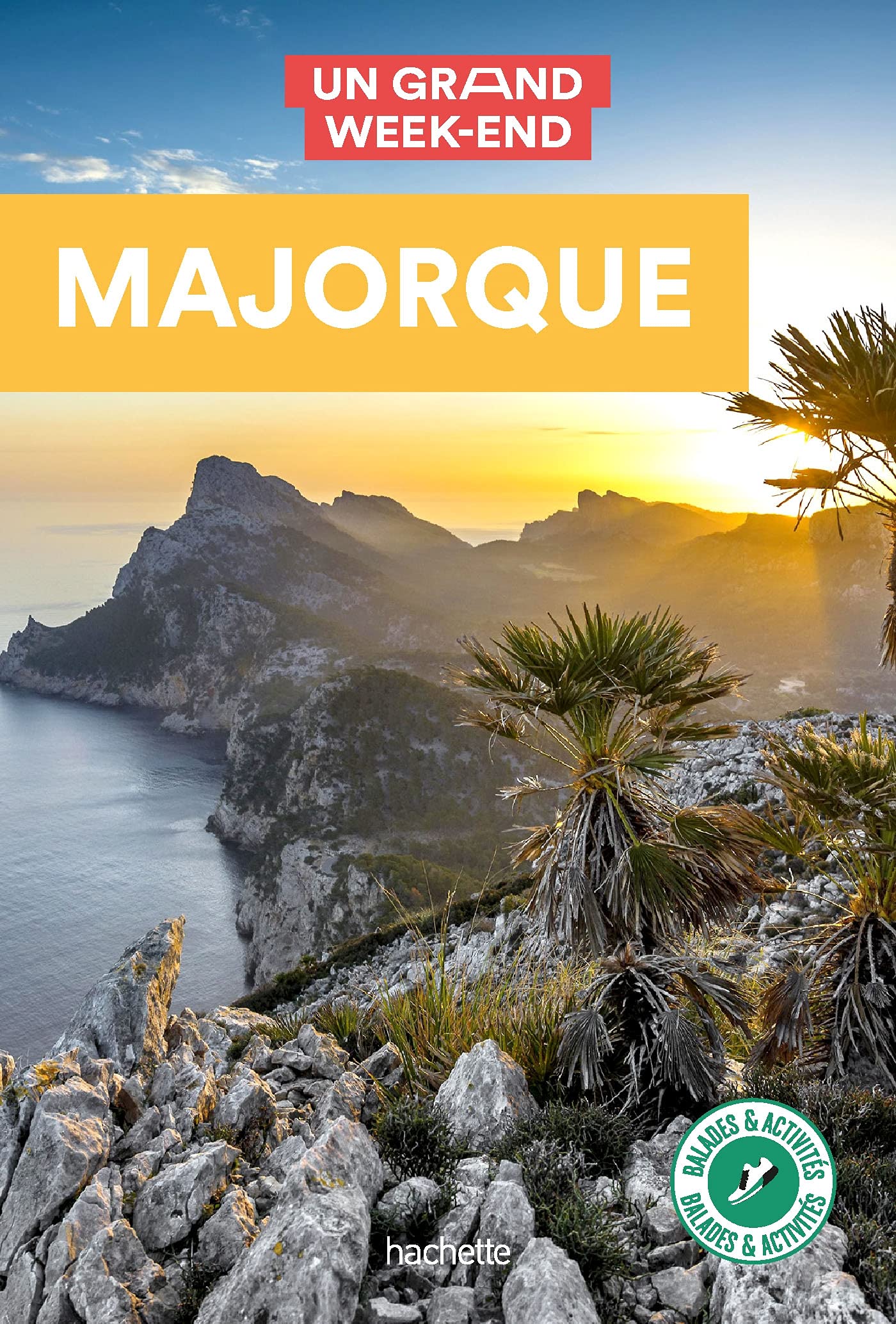 Majorque Guide Un Grand Week-End 9782017140016