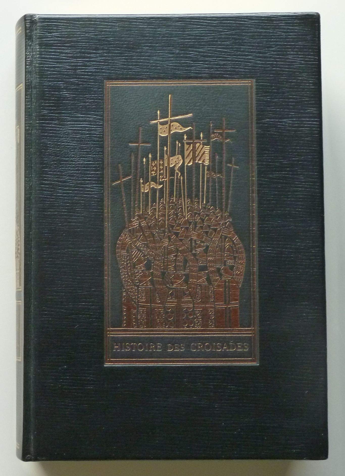 Histoire des Croisades 