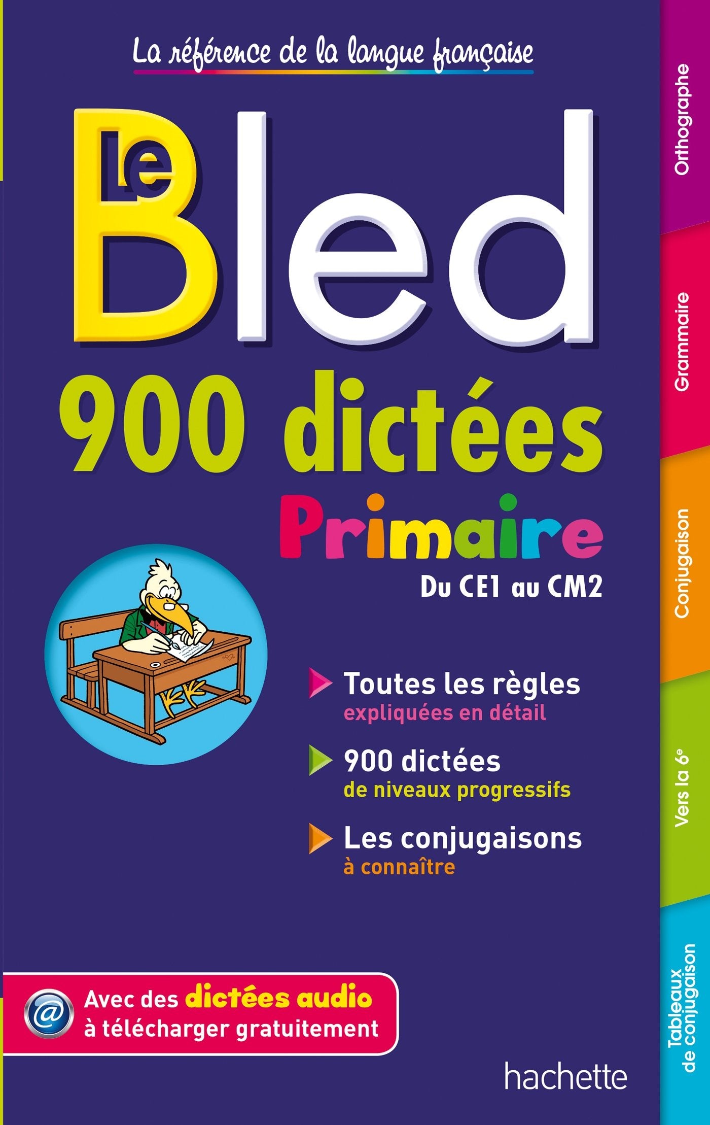 Le Bled 900 dictées Primaire 9782011700865