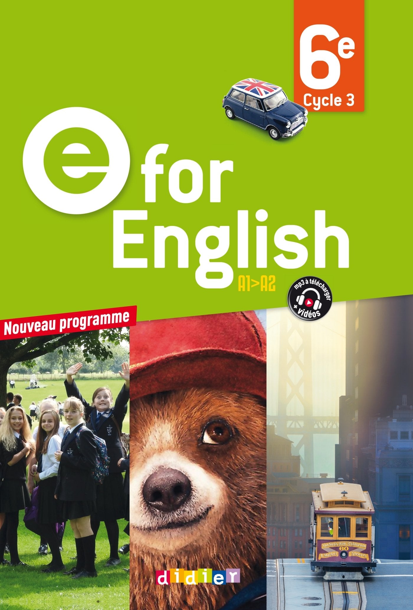 E for English 6e - Livre - Nouveau programme 2016 9782278083725