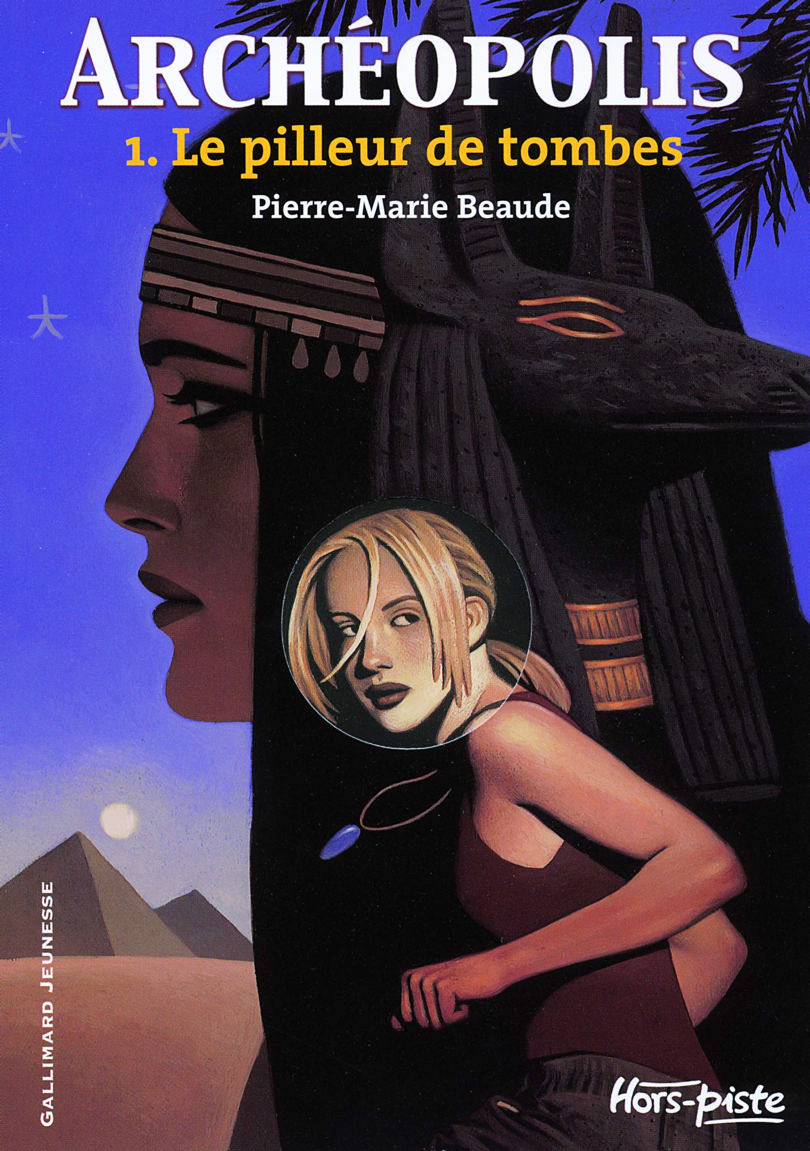 Archéopolis (Tome 1-Le pilleur de tombes) 9782070576654