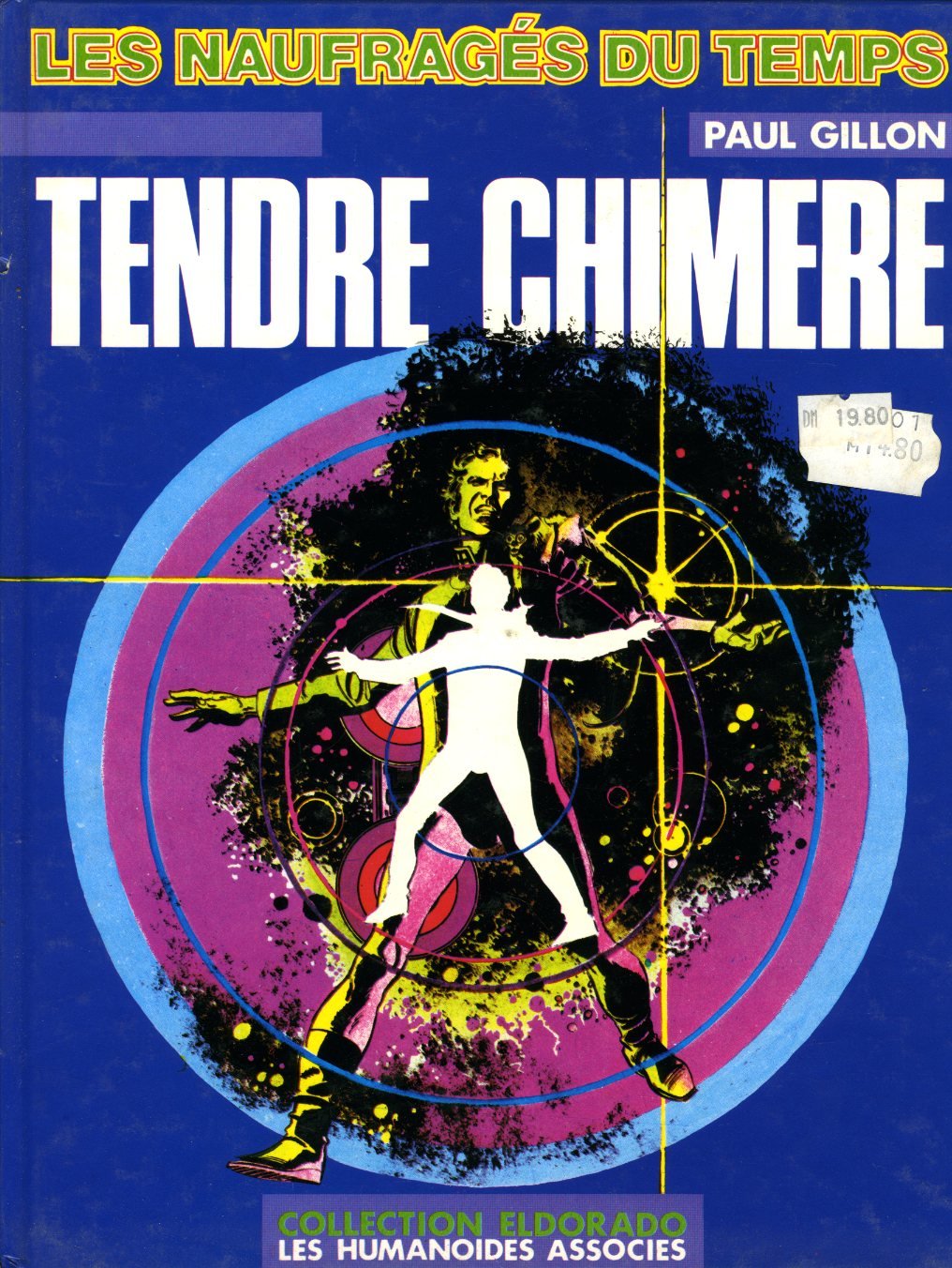 Tendre chimère (Les Naufragés du temps) 9782731600353