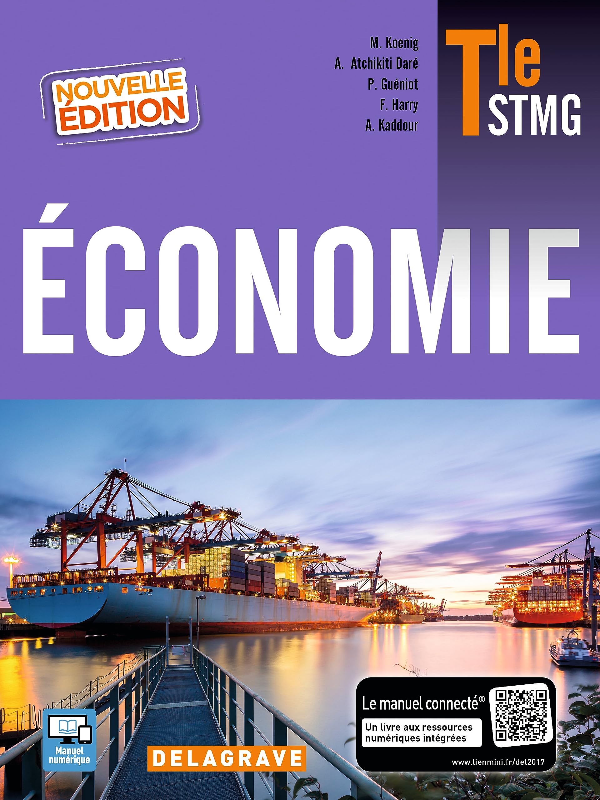 Économie Tle STMG (2017) - Manuel élève 9782206203683