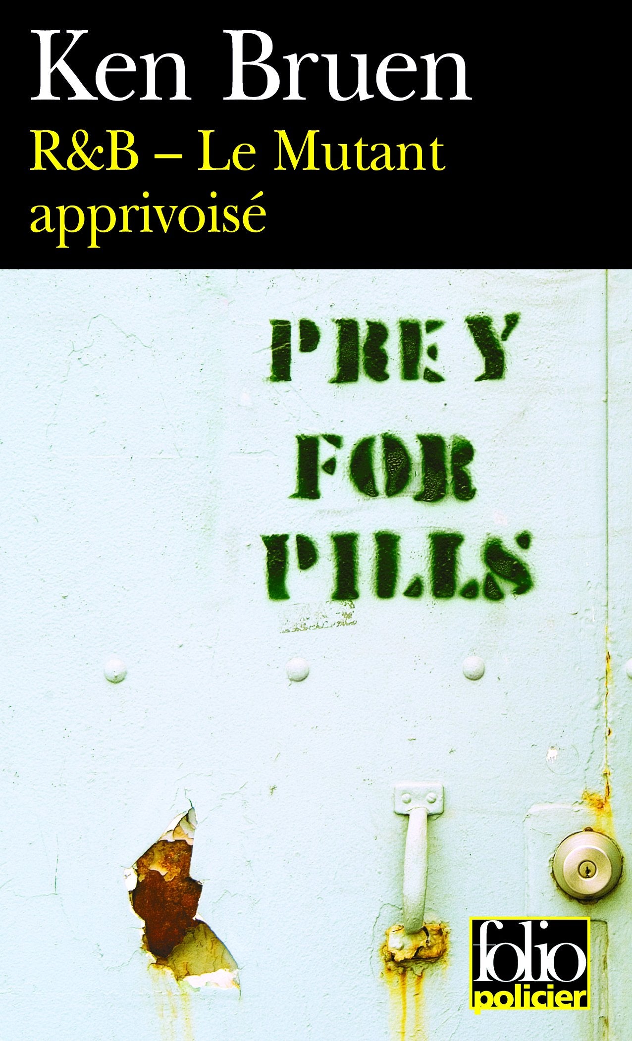 R&B - Le Mutant apprivoisé: Une enquête des inspecteurs Roberts & Brant 9782070347537