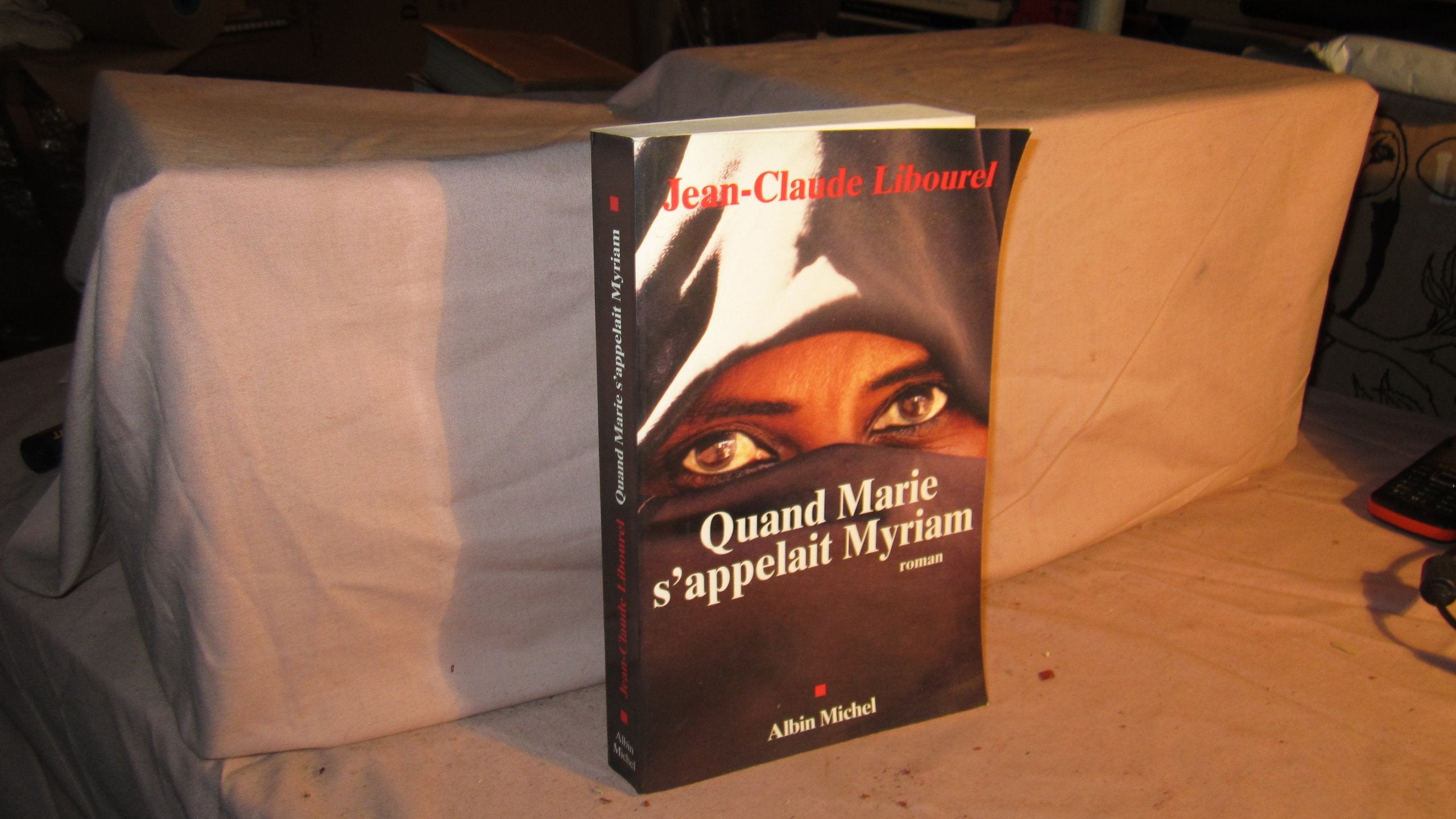 Quand Marie s'appelait Myriam 9782226116772