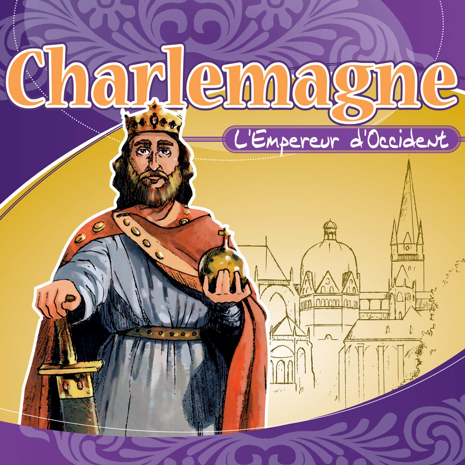 Charlemagne l'empereur de l'Occident 3503800210527