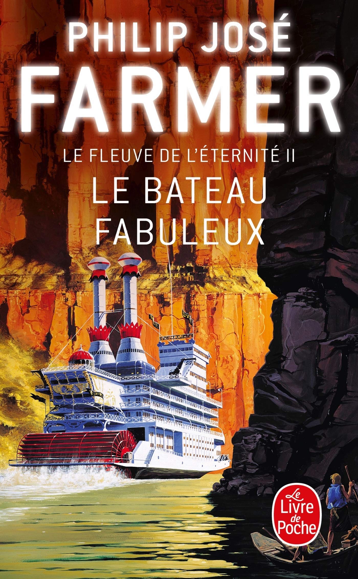 Le Fleuve de l'éternité, tome 2 : Le Bateau fabuleux 9782253062011