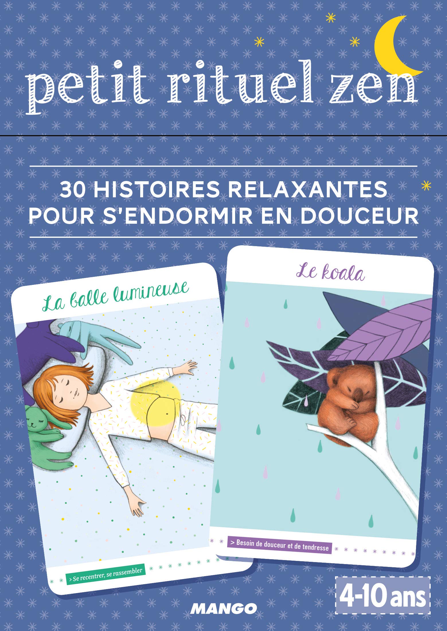 Petit rituel zen: 30 histoires relaxantes pour s'endormir 9782317017674