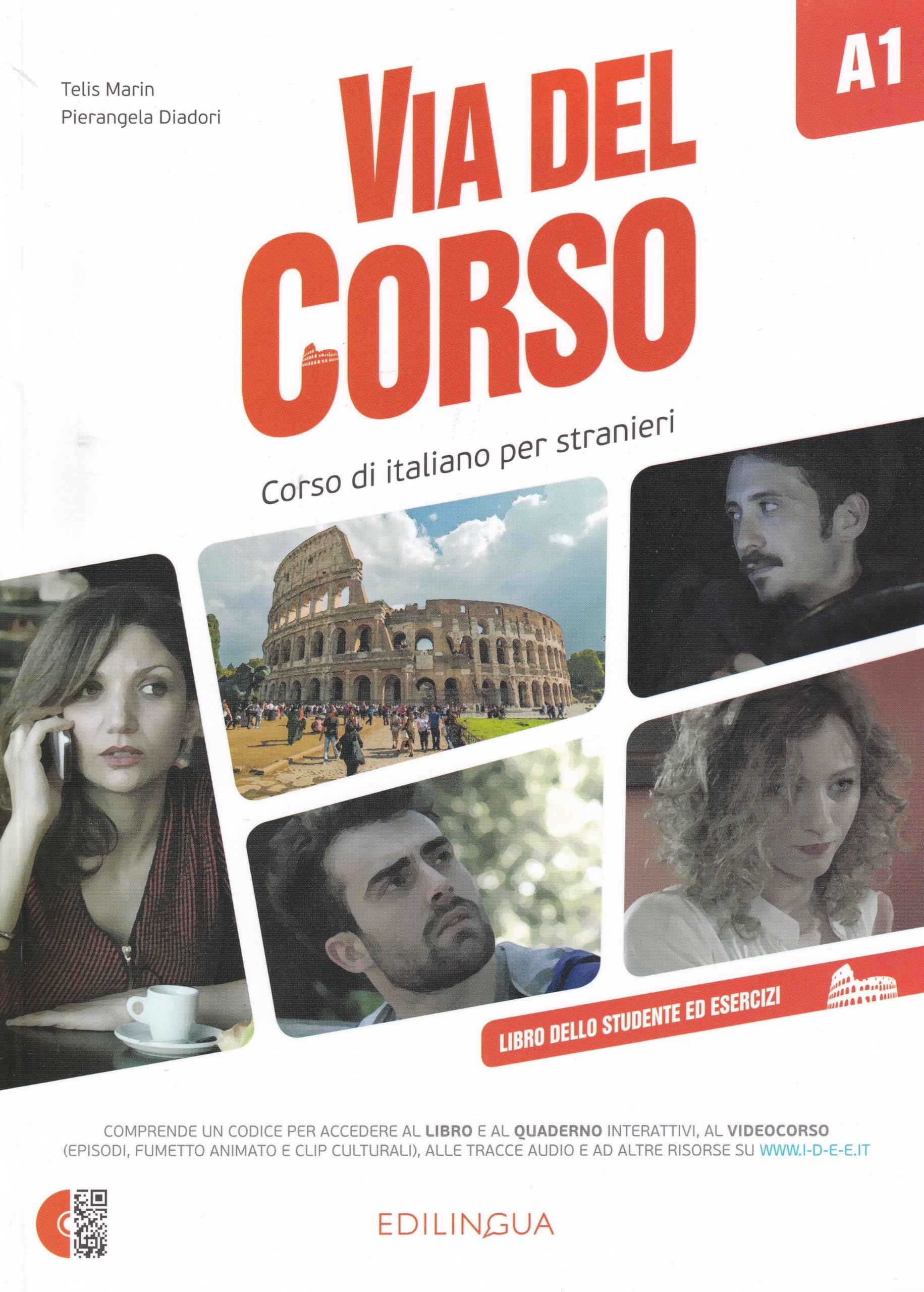 Via del Corso A1 Libro dello studente ed esercizi (+ audio e video) 9788898433636