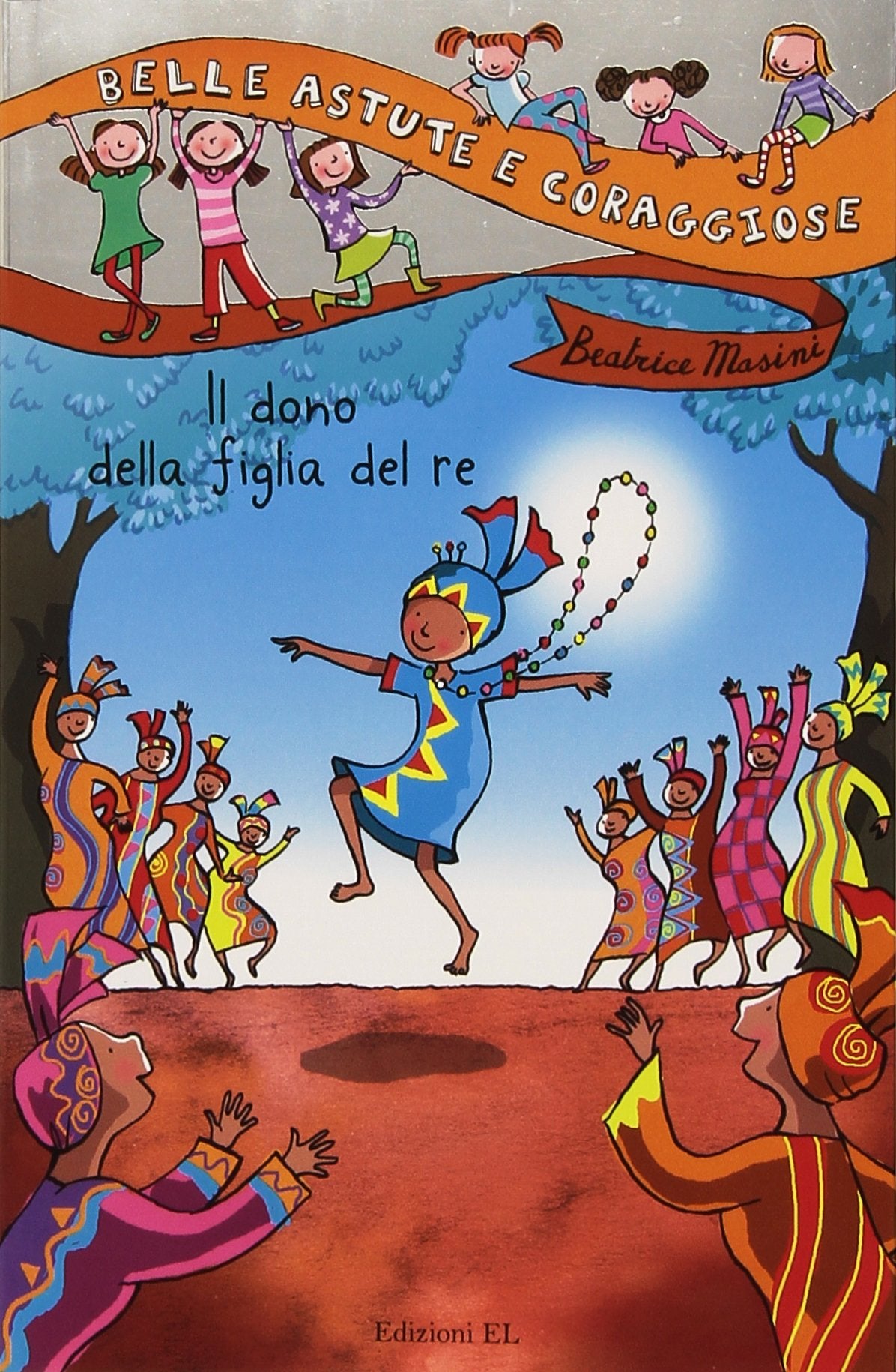 Il dono della figlia del re 9788847726390