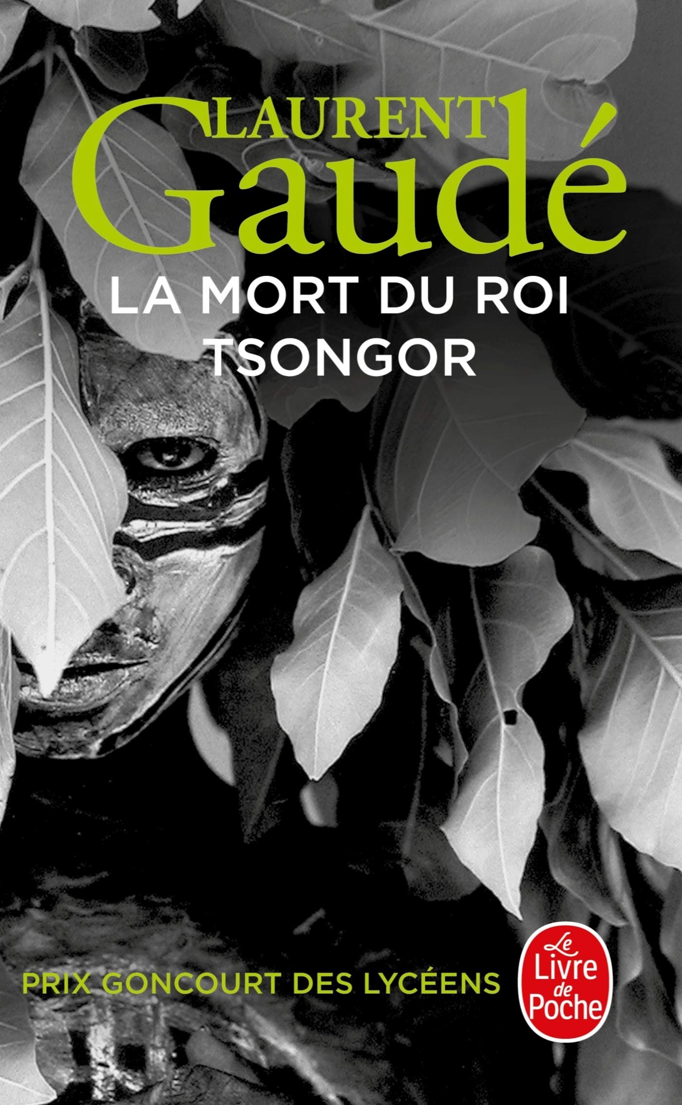 La mort du roi Tsongor - Prix Goncourt des Lycéens 2002 9782253108610