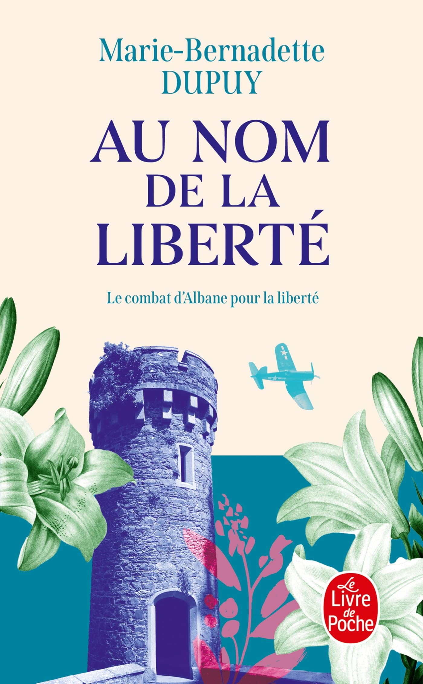 Au nom de la liberté (Albane, Tome 2) 9782253251934