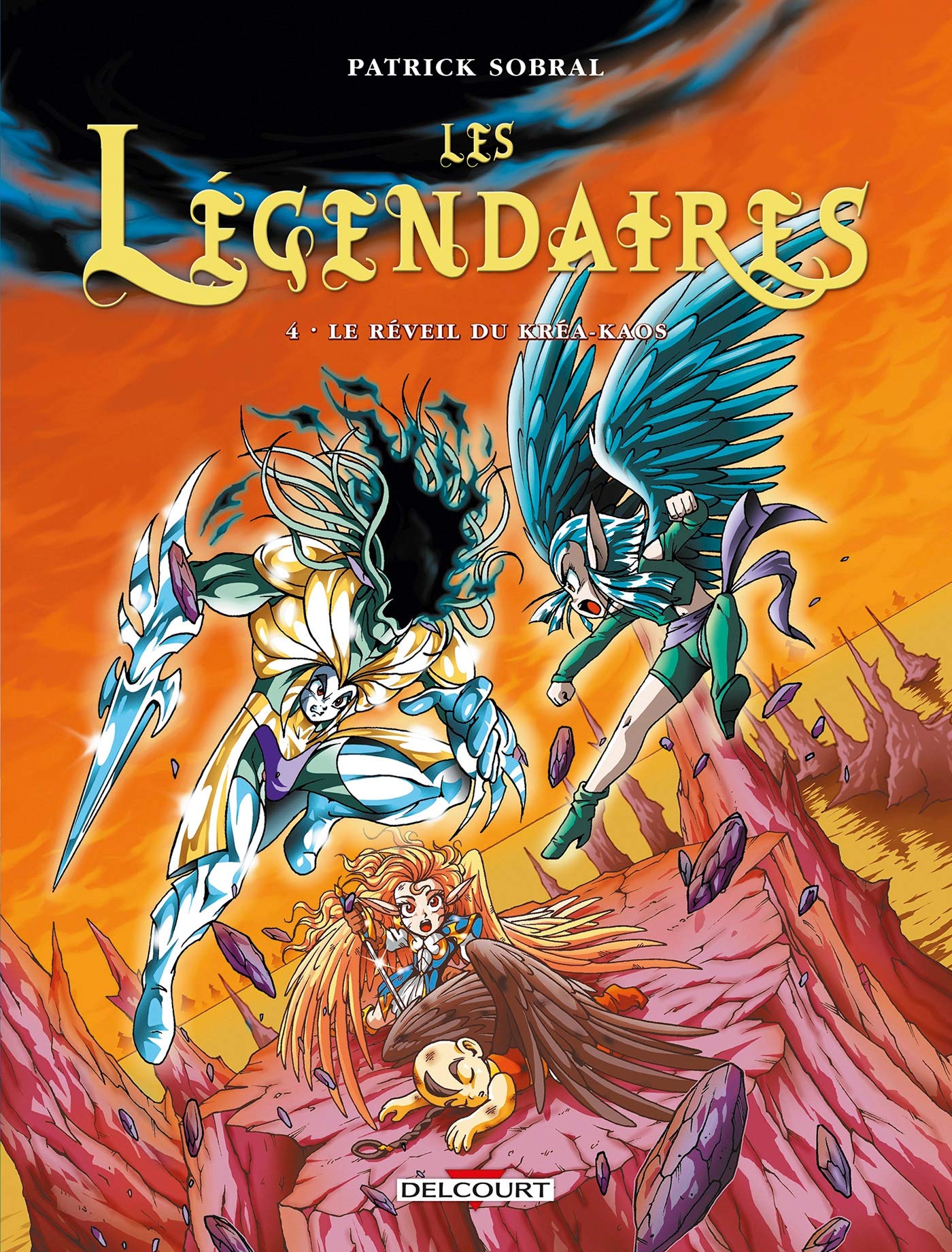 Les Légendaires, Tome 4 : Le Réveil du Kréa-Kaos 9782847899214