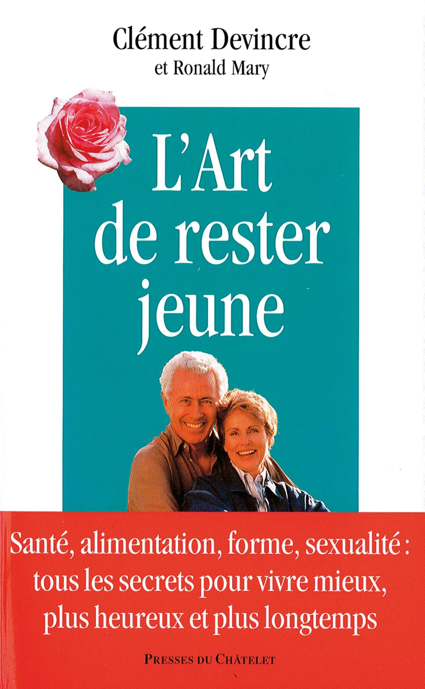 L'art de rester jeune 9782845921313