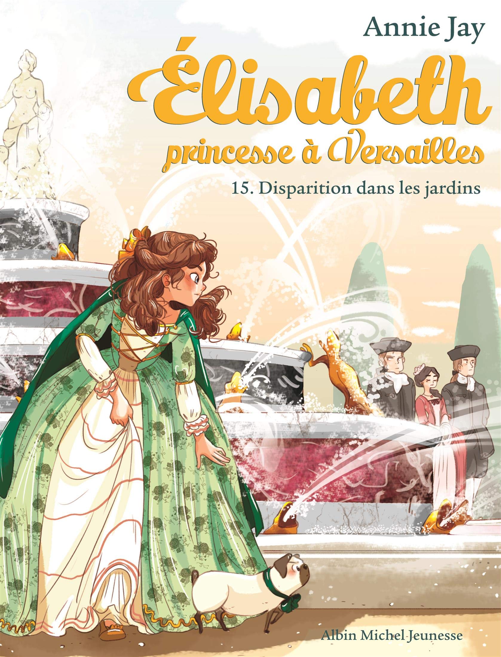 Elisabeth T15 Disparition dans les jardins 9782226443786