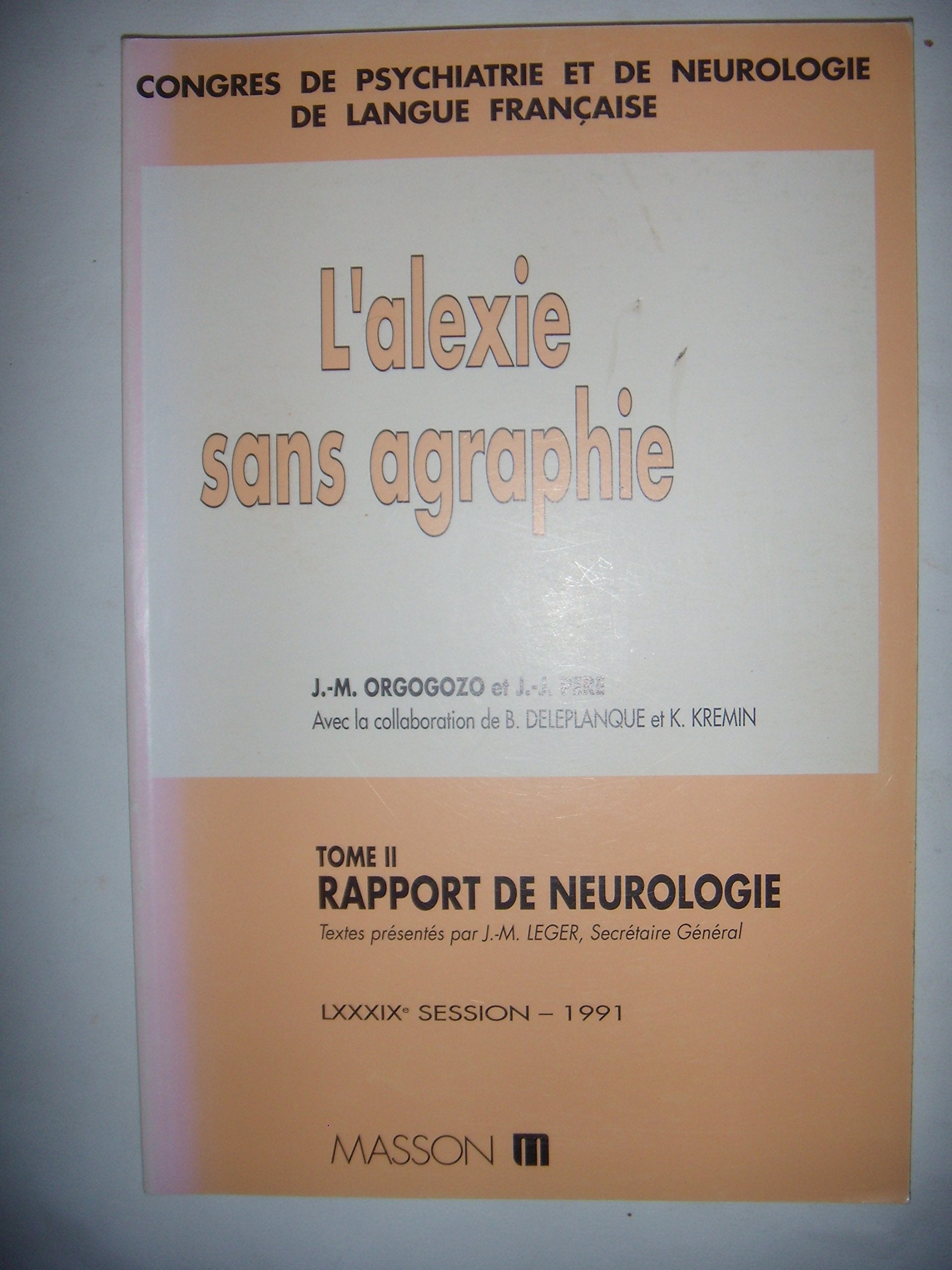 Congr.psy.89e orgogozo l'alexie 102296 9782225840722