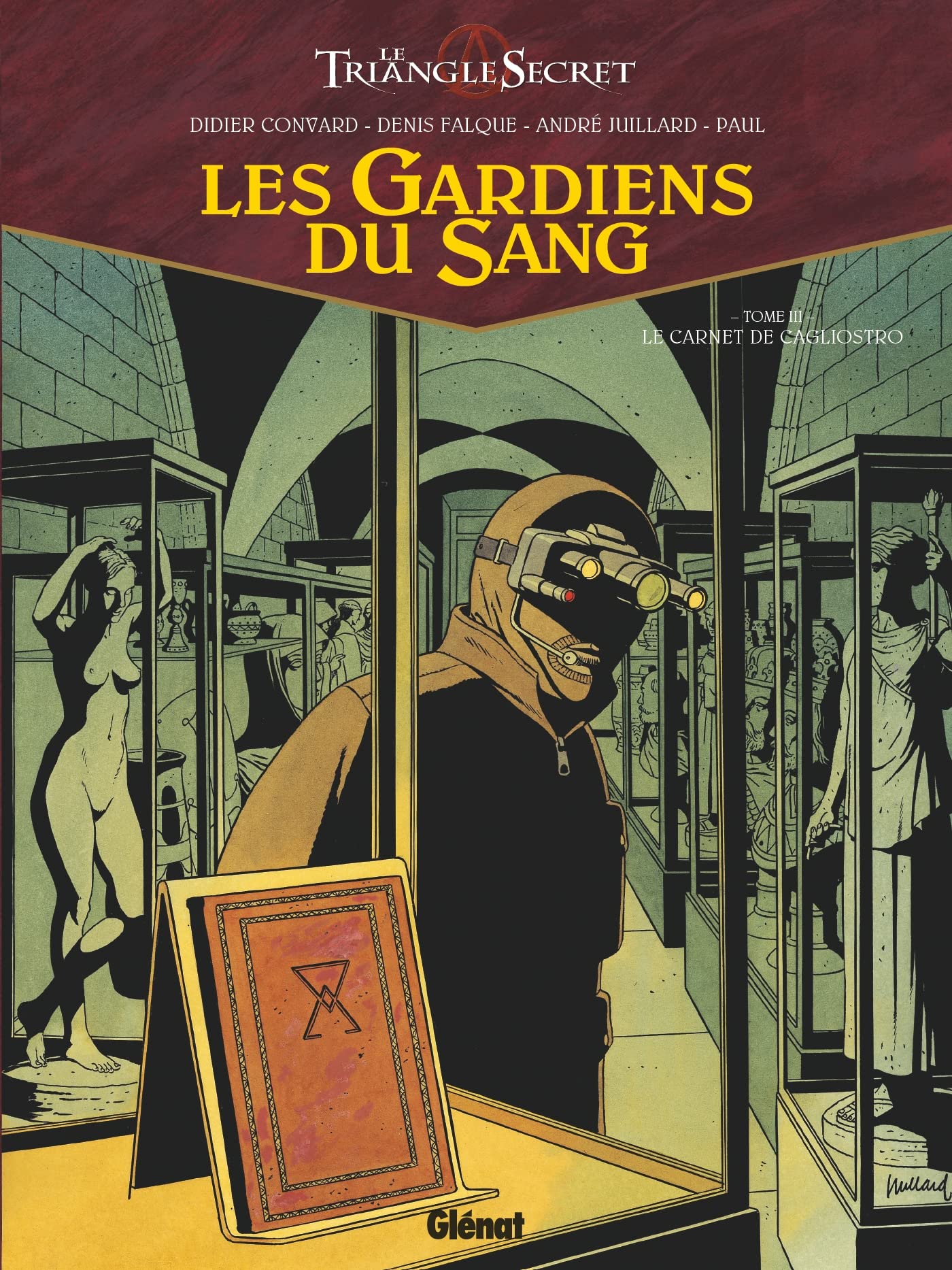 Les Gardiens du Sang - Tome 03: Le Carnet de Cagliostro 9782723474801