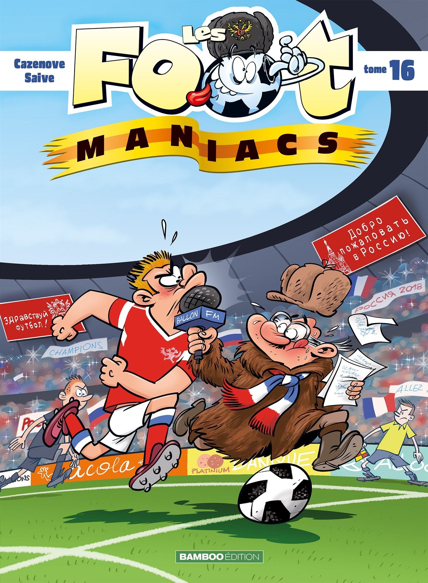 Les Footmaniacs - tome 16 9782818944899