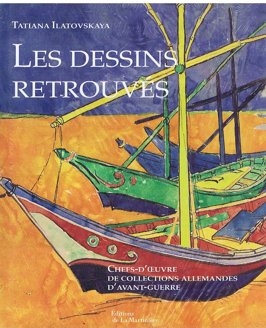 Les dessins retrouvés: Chefs-d'oeuvre de collections allemandes d'avant-guerre 9782732422732
