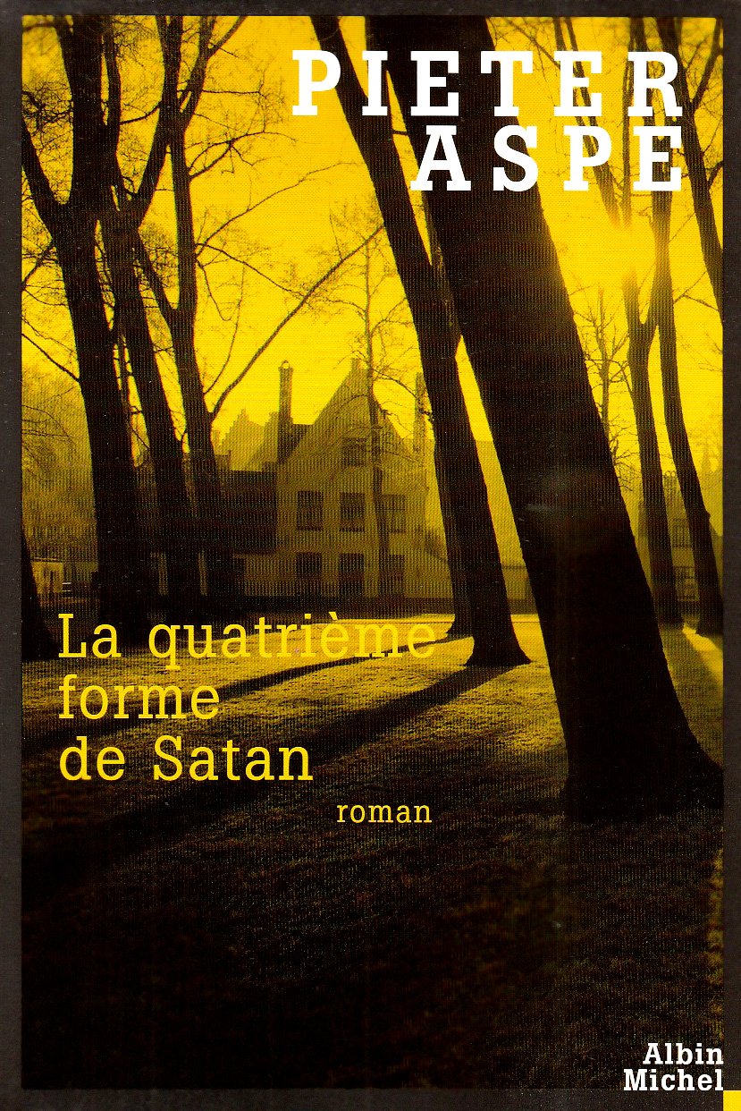 La Quatrième Forme de Satan 9782226192417