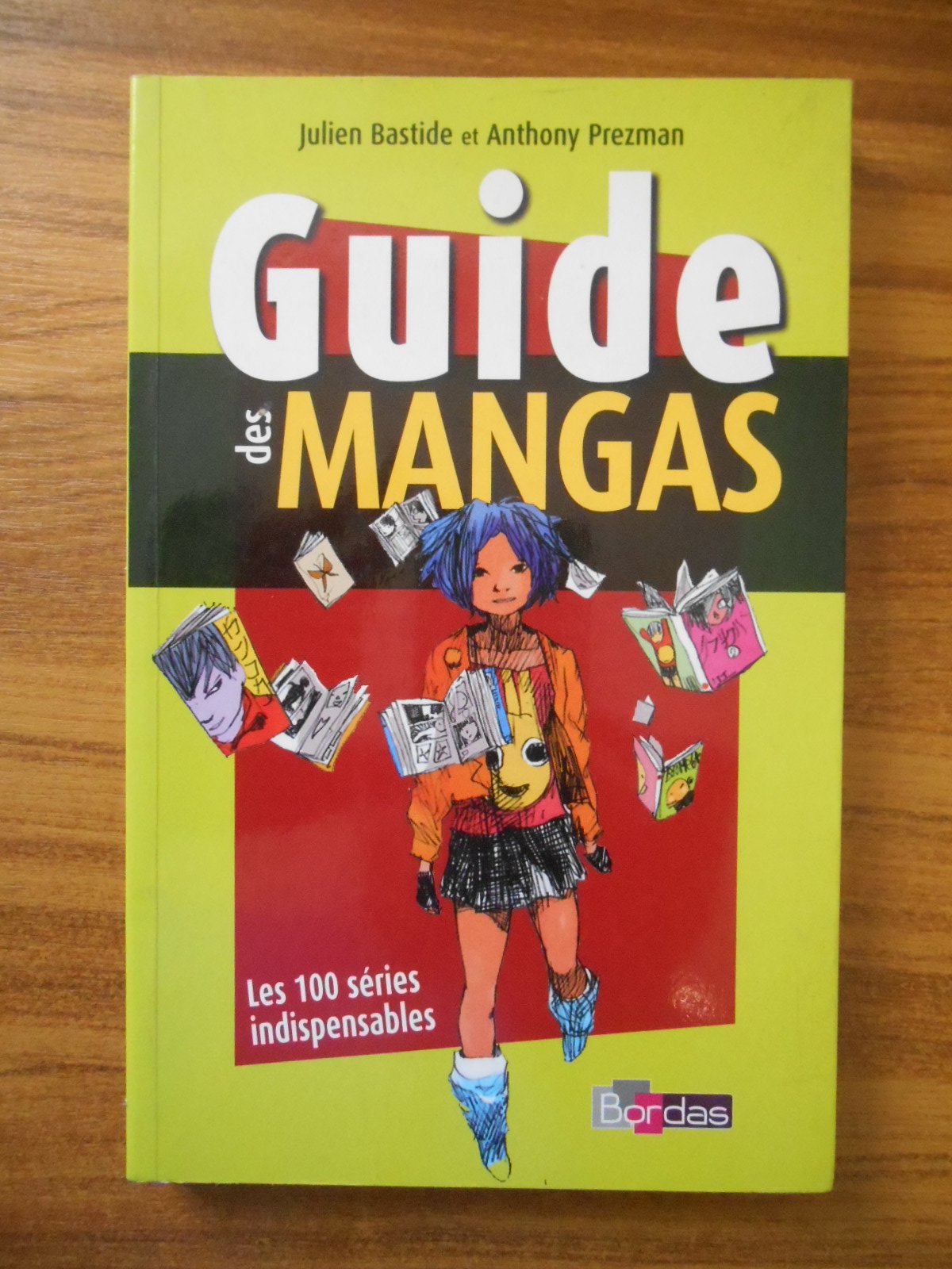 Guide des mangas : Les 100 séries indispensables 9782047321409