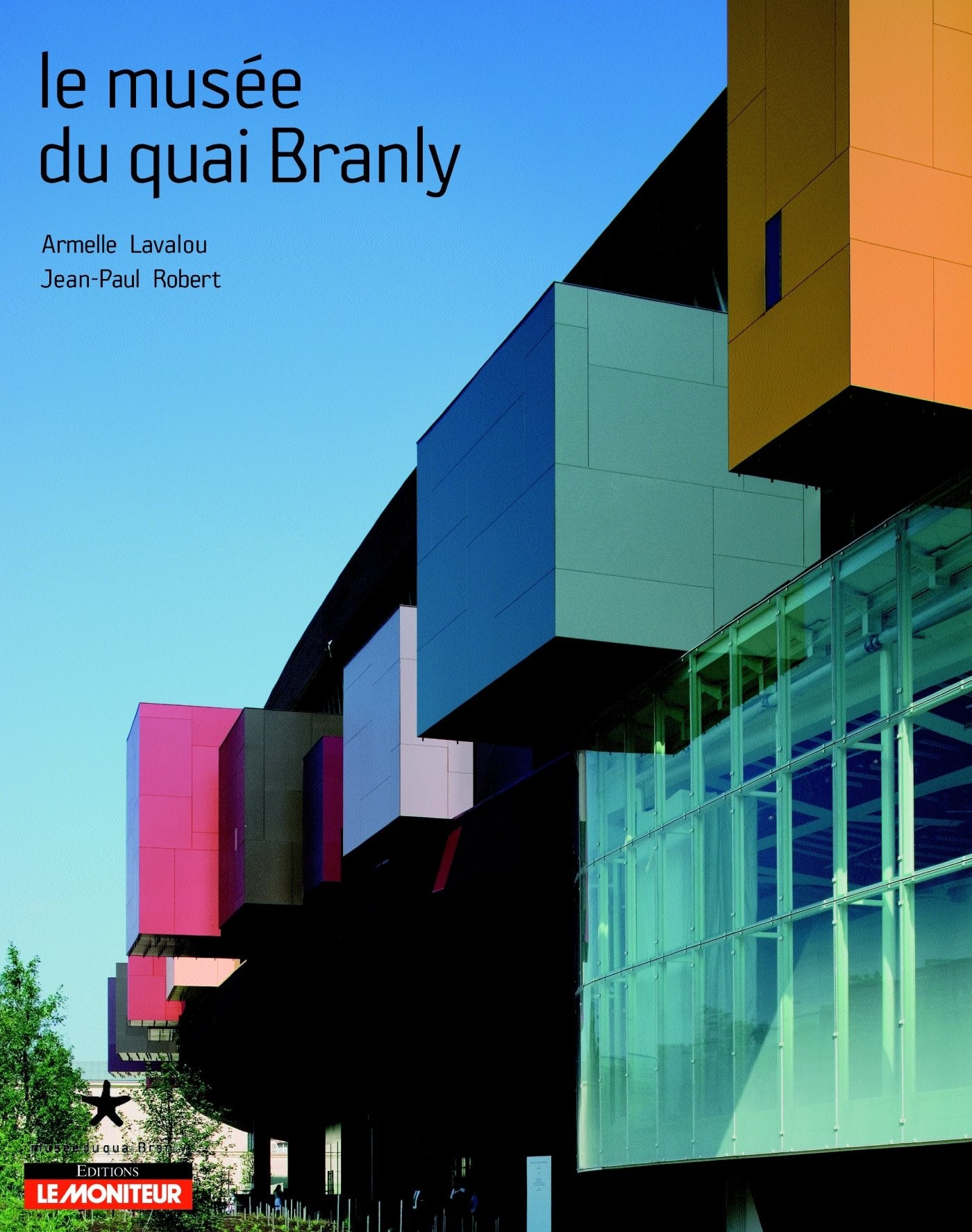 Le musée du quai Branly 9782281193176