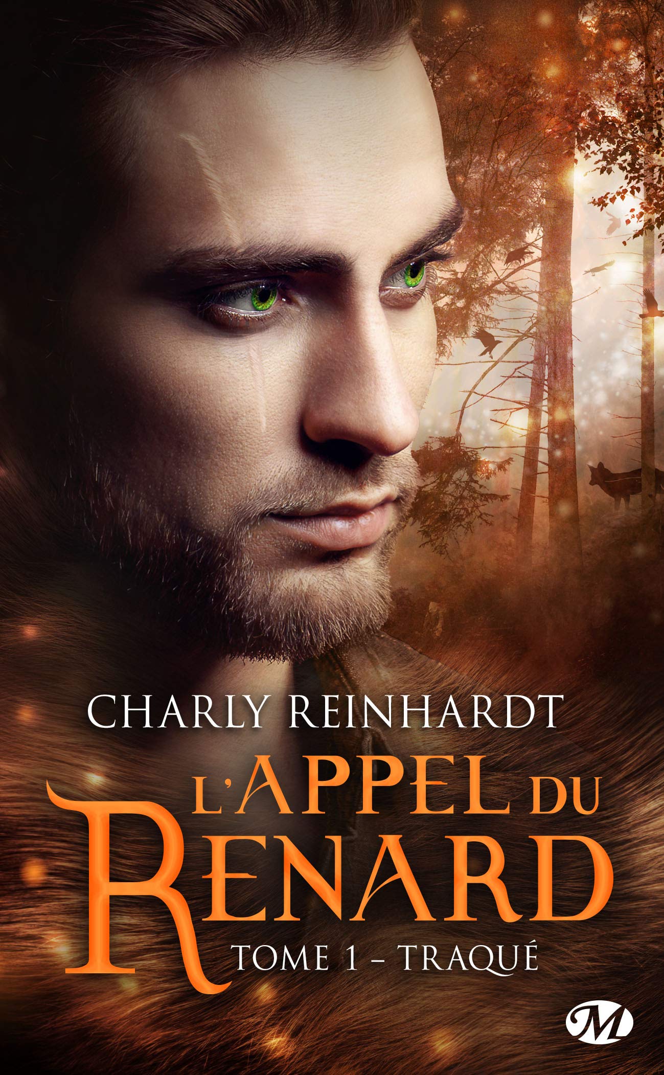 L'Appel du renard, T1 : Traqué 9782811229443