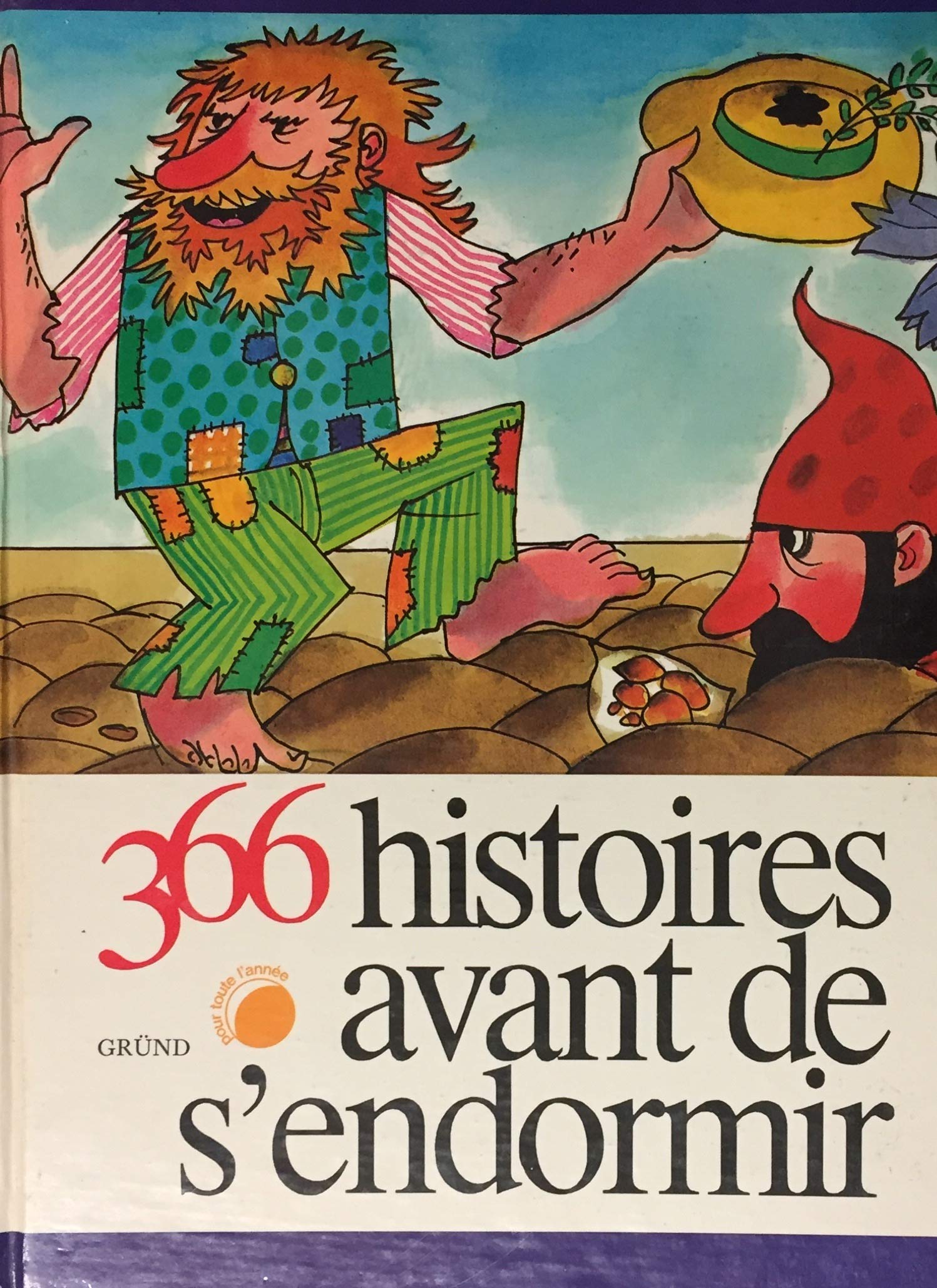 366 histoires avant de s'endormir 9782700016642