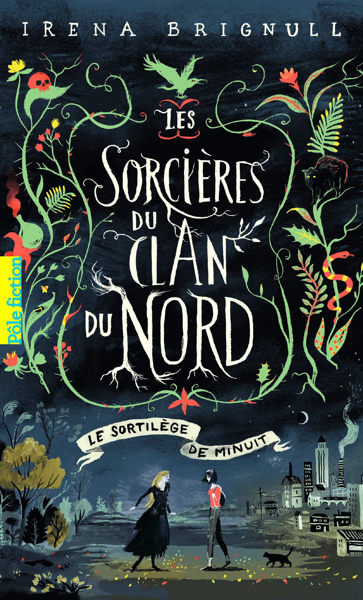 LES SORCIERES DU CLAN NORD - 1 LE SORTILEGE DE MINUIT 9782075101646