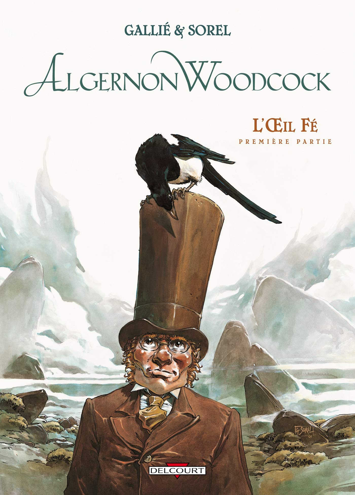 Algernon Woodcock, tome 1 : L'Oeil fé, première partie 9782840557913