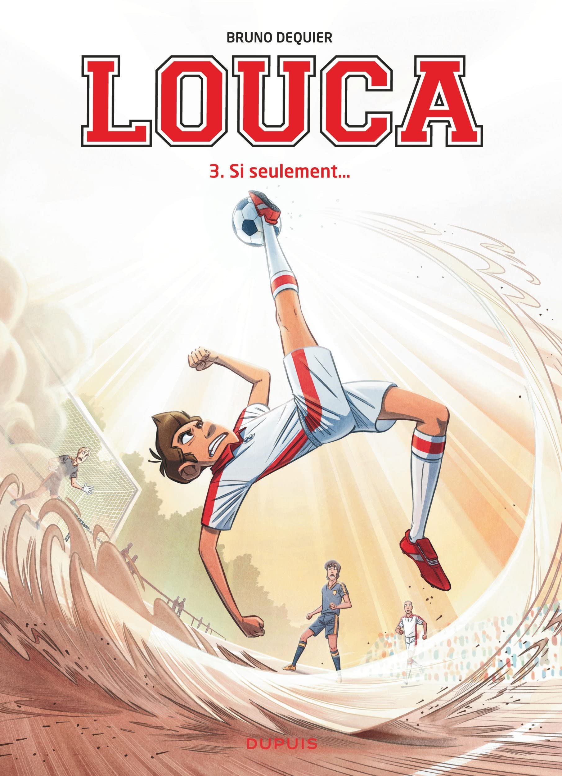 Louca - Tome 3 - Si seulement... 9782800157412