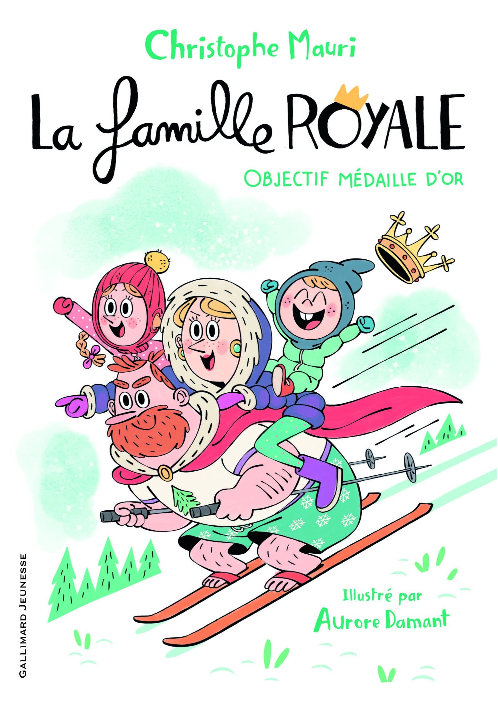 La famille royale, 2 : Objectif médaille d'or 9782070603909