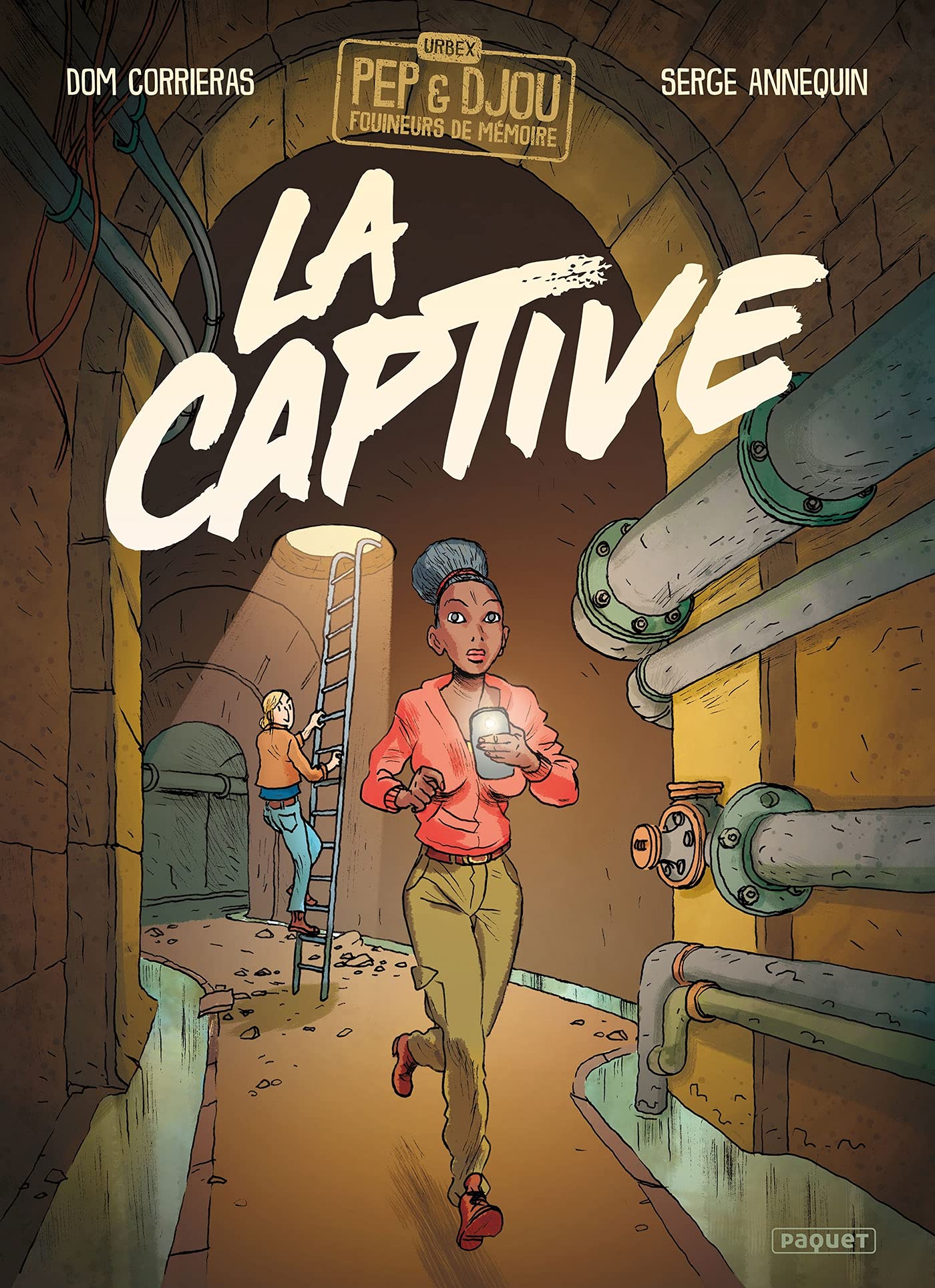 Urbex: Pep et Djou, fouineurs de mémoires - T1: La Captive 9782889321421