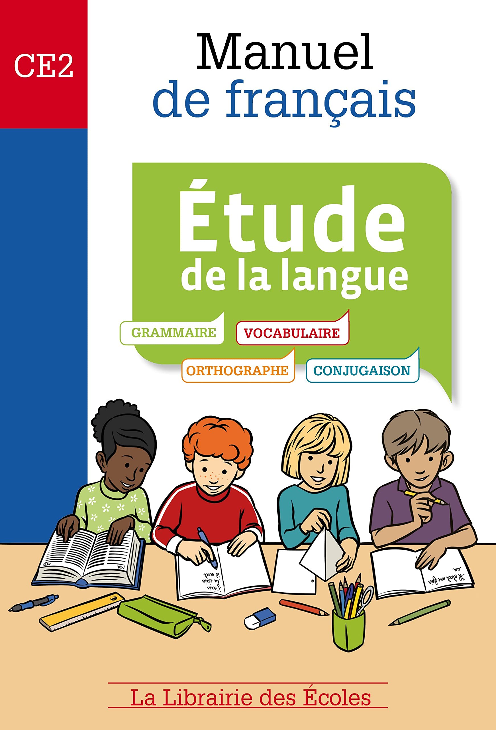 Manuel de français - Etude de la langue CE2 9782369400097