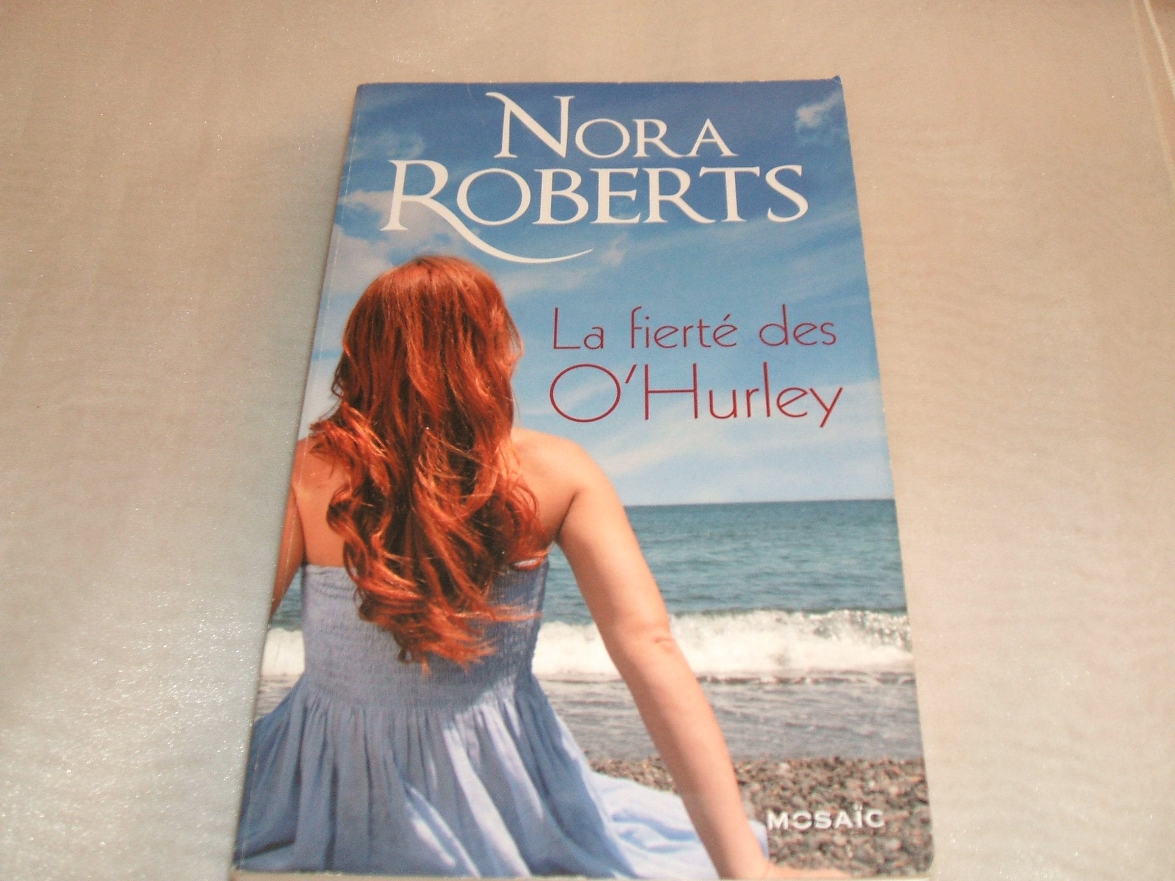 La fierté des O'Hurley 9782280271219