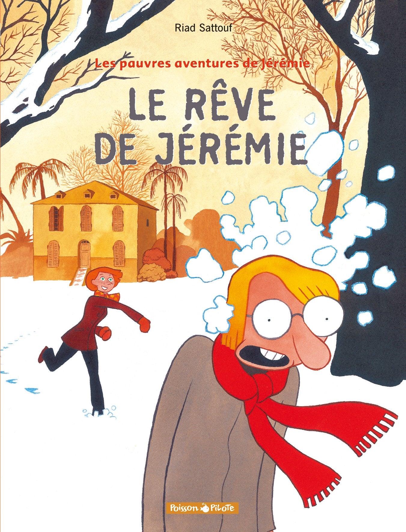 Les Pauvres Aventures de Jérémie - Tome 3 - Le Rêve de Jérémie 9782205056341