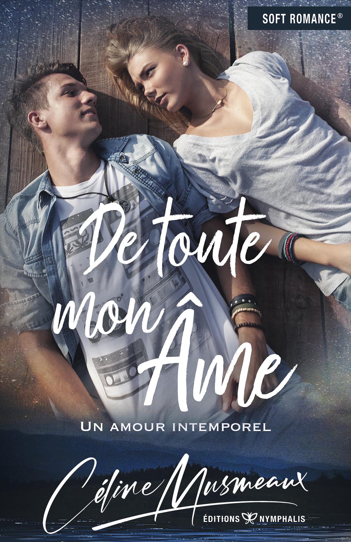 De toute mon âme: Un amour intemporel 9791033801573