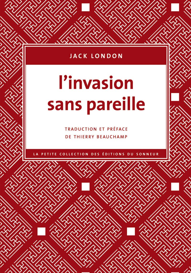 L'Invasion sans pareille 9782916136967