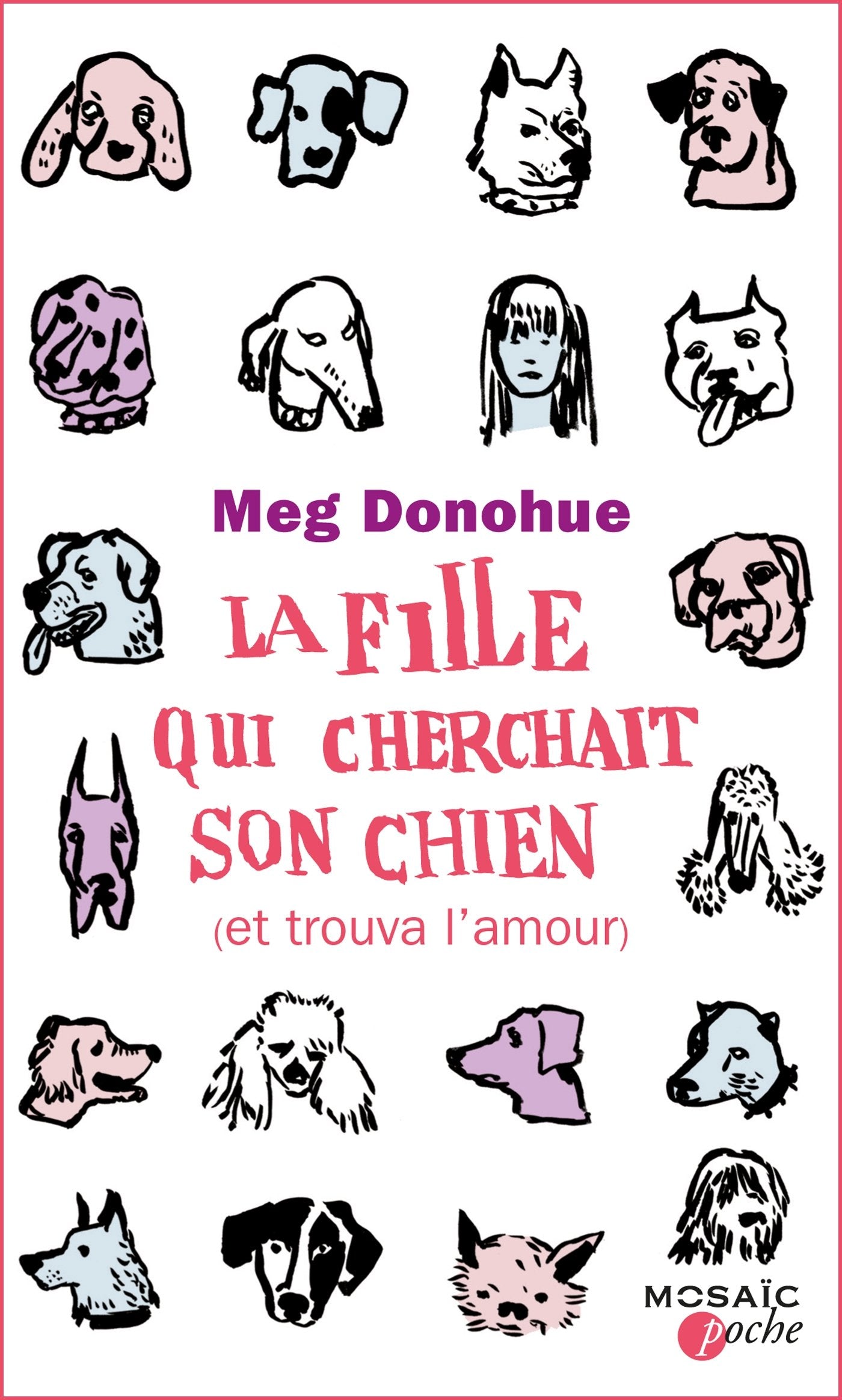 La fille qui cherchait son chien (et trouva l'amour) 9782280352147