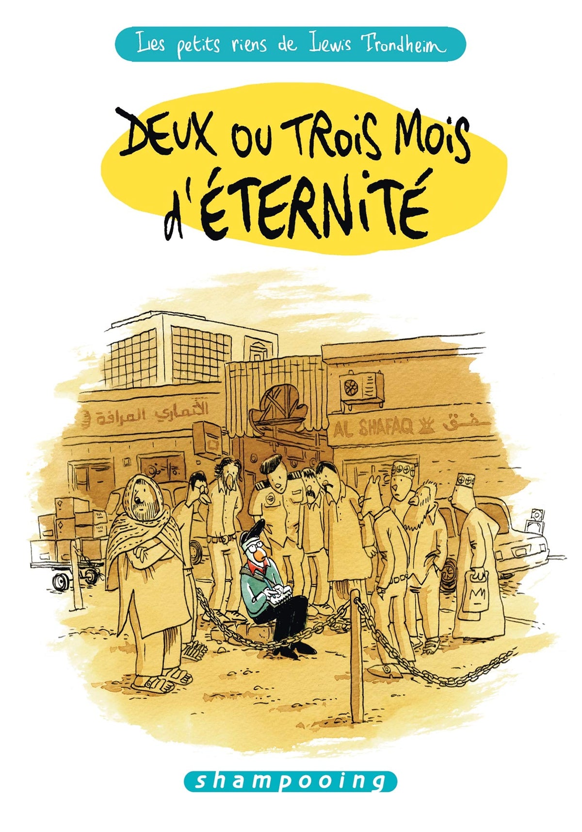 Les Petits Riens de Lewis Trondheim T06: Deux ou trois mois d'éternité 9782756040417