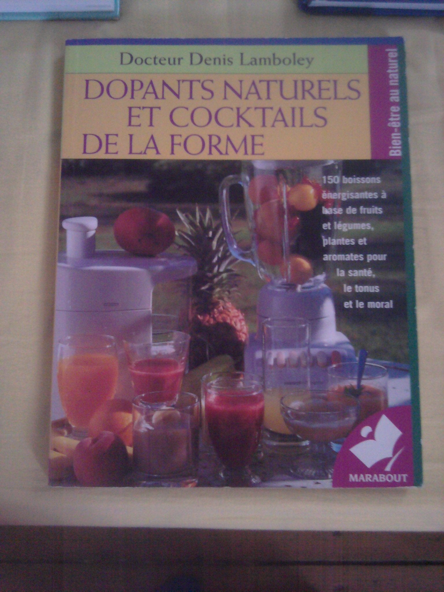 Dopants naturels et cocktails de la forme 9782501030922