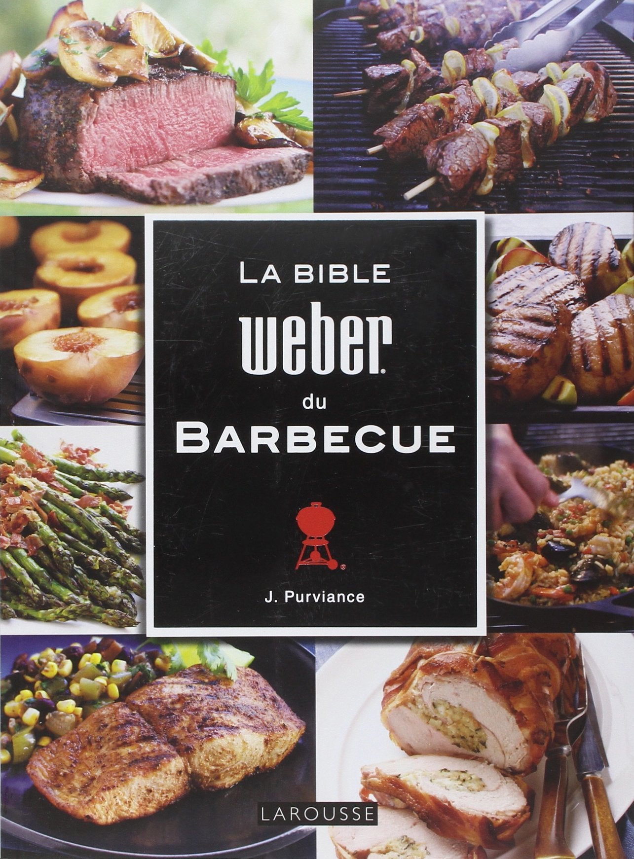 La Bible Weber du barbecue 9782035849830