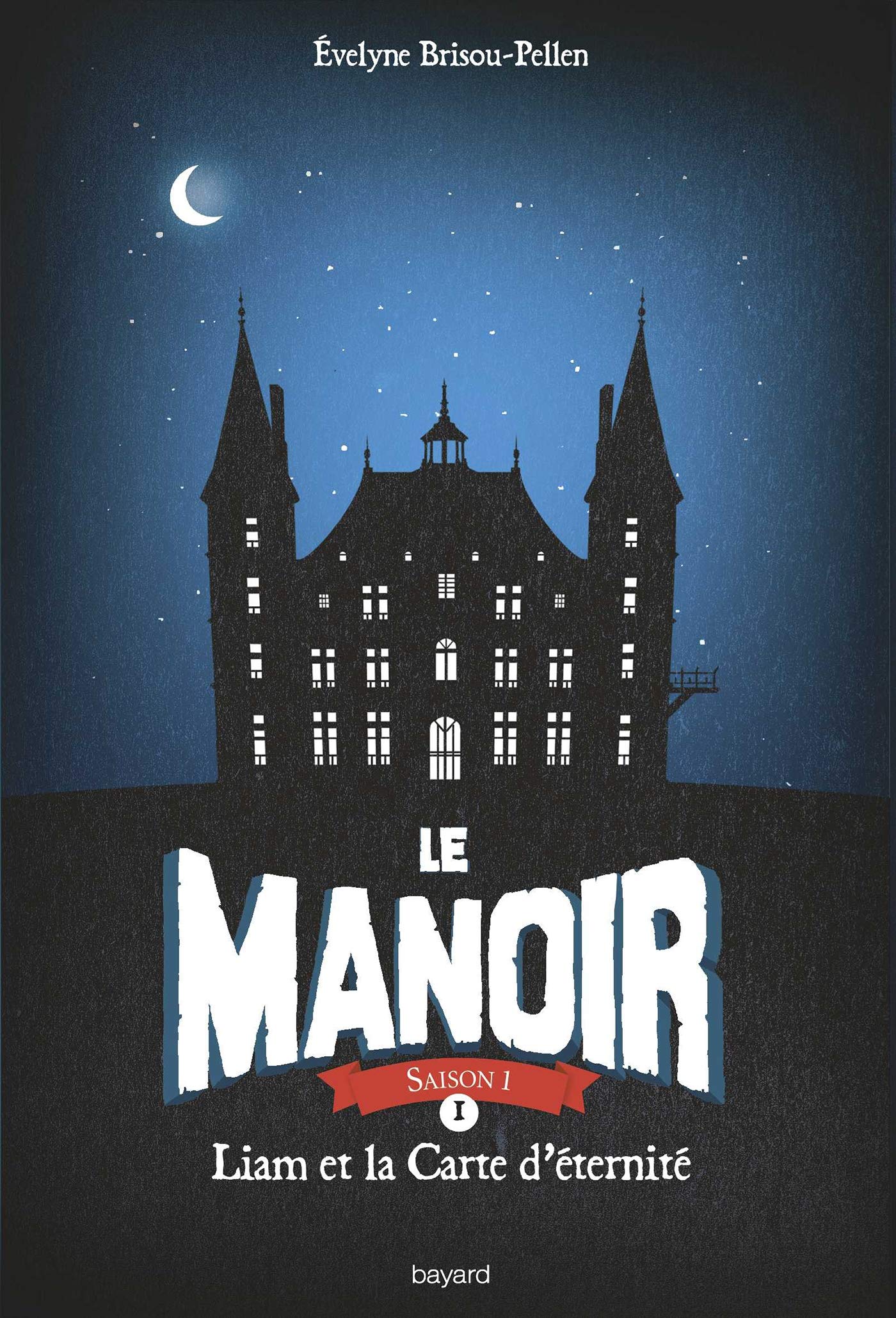 Le manoir, tome 1 : Liam et la carte d'éternité 9782747044974