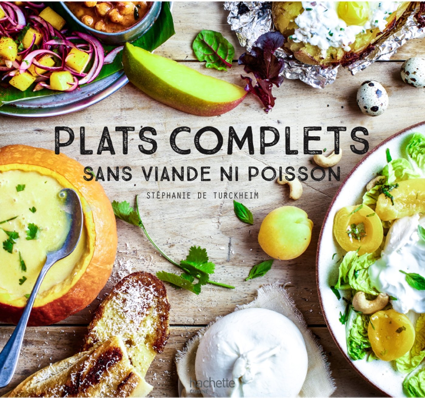 Plats complets sans viande ni poissson 9782017020271