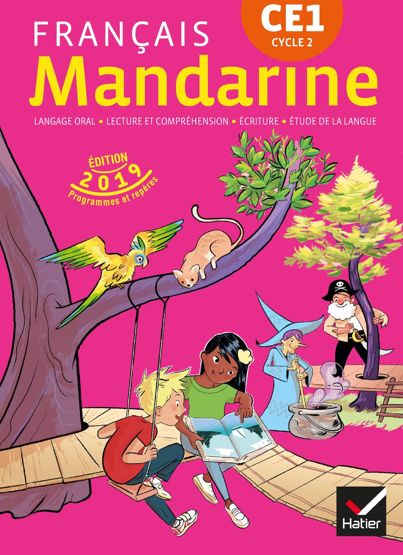 Mandarine - Français CE1 Éd. 2019 - Livre élève 9782401053687