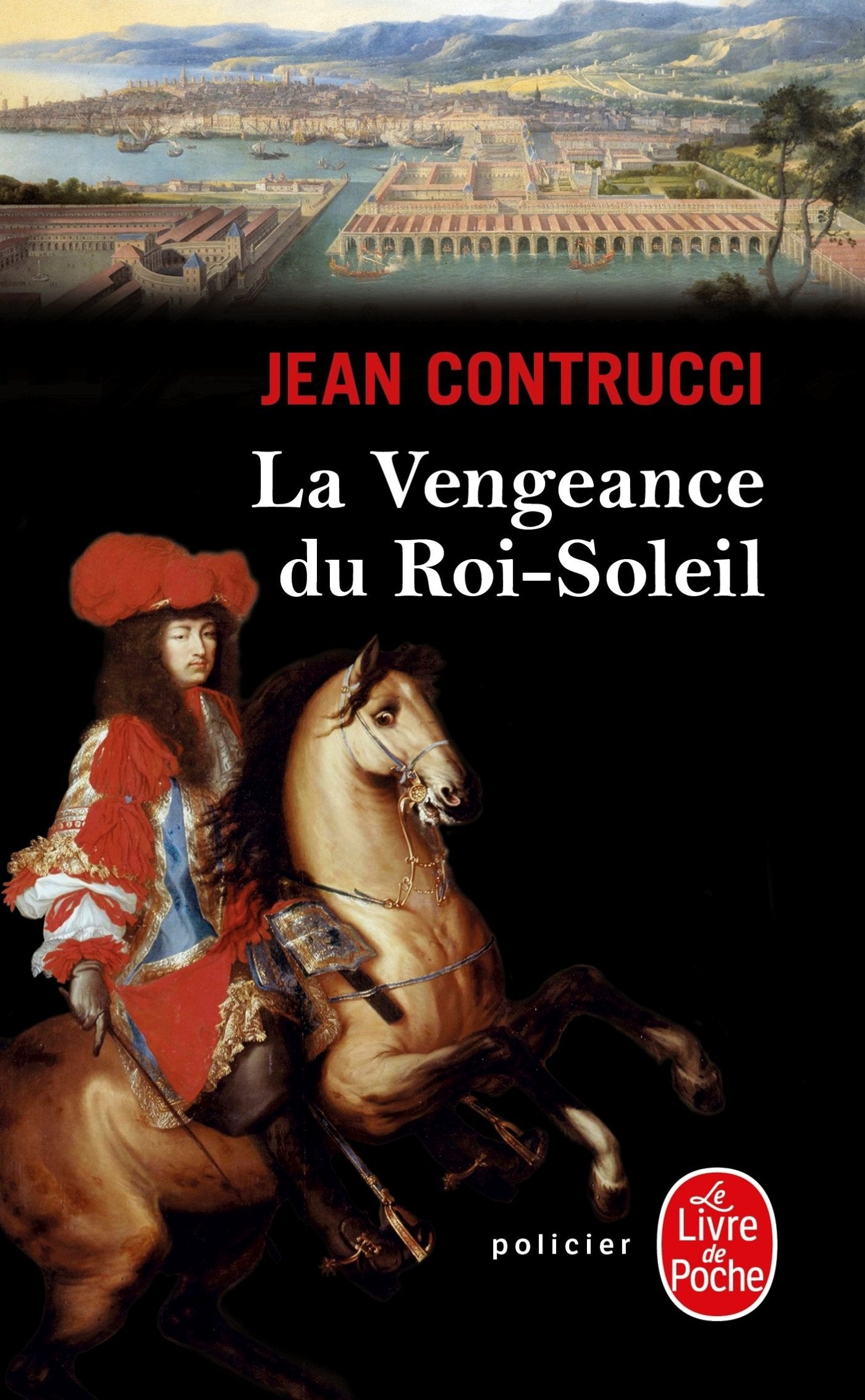 La Vengeance du Roi-Soleil 9782253178965