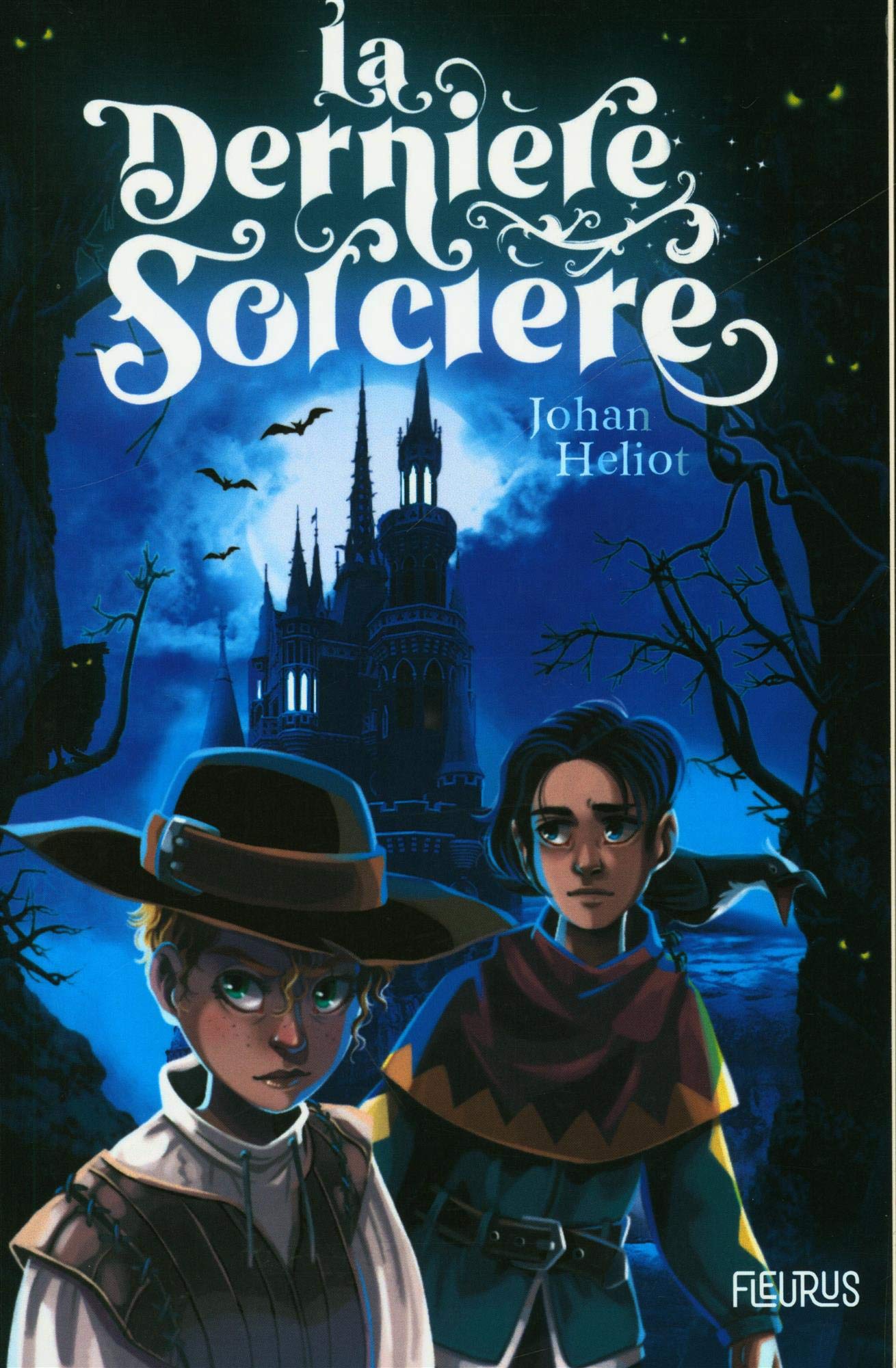 La dernière sorcière 9782215164241