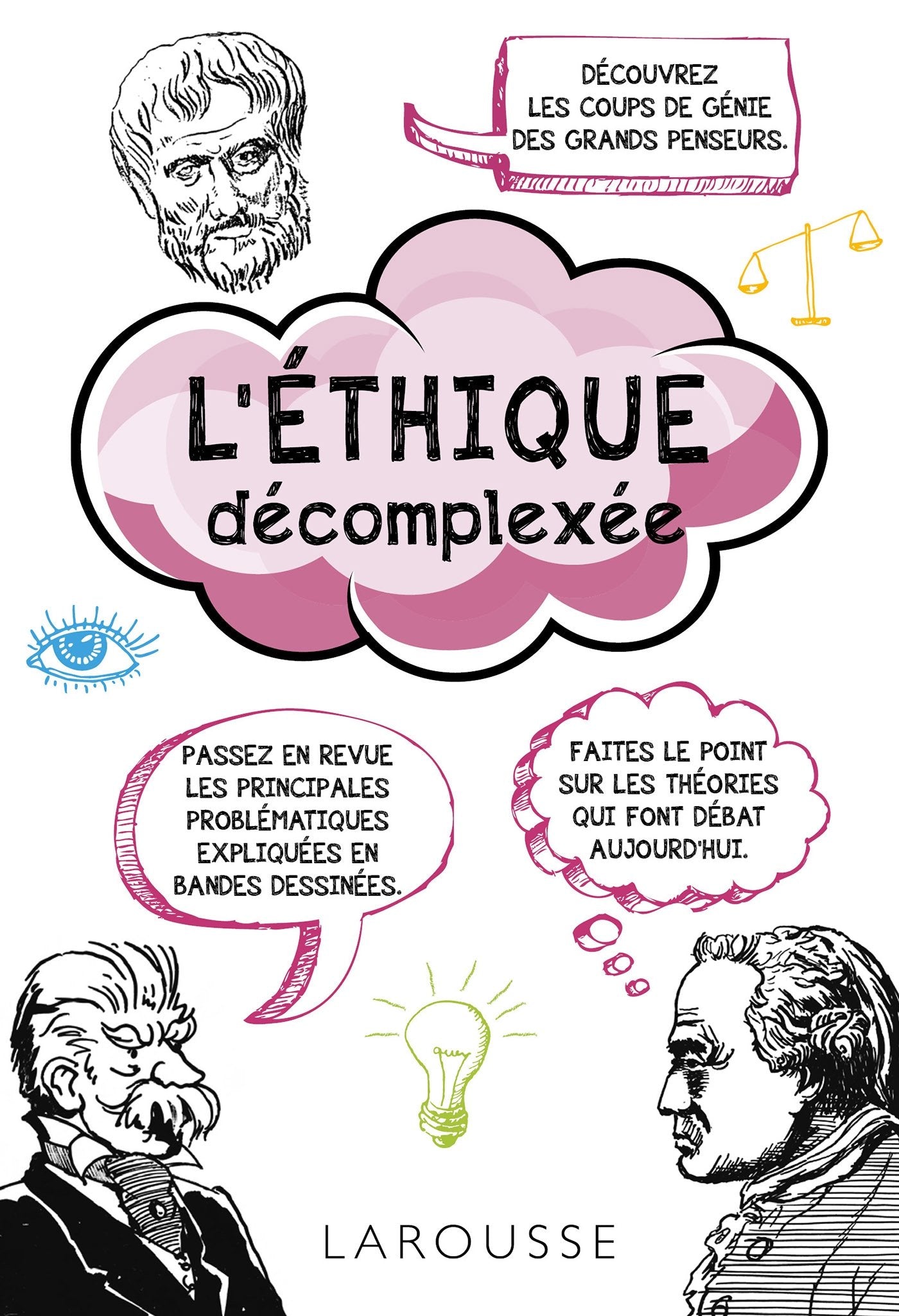 L'Ethique décomplexée 9782035916402