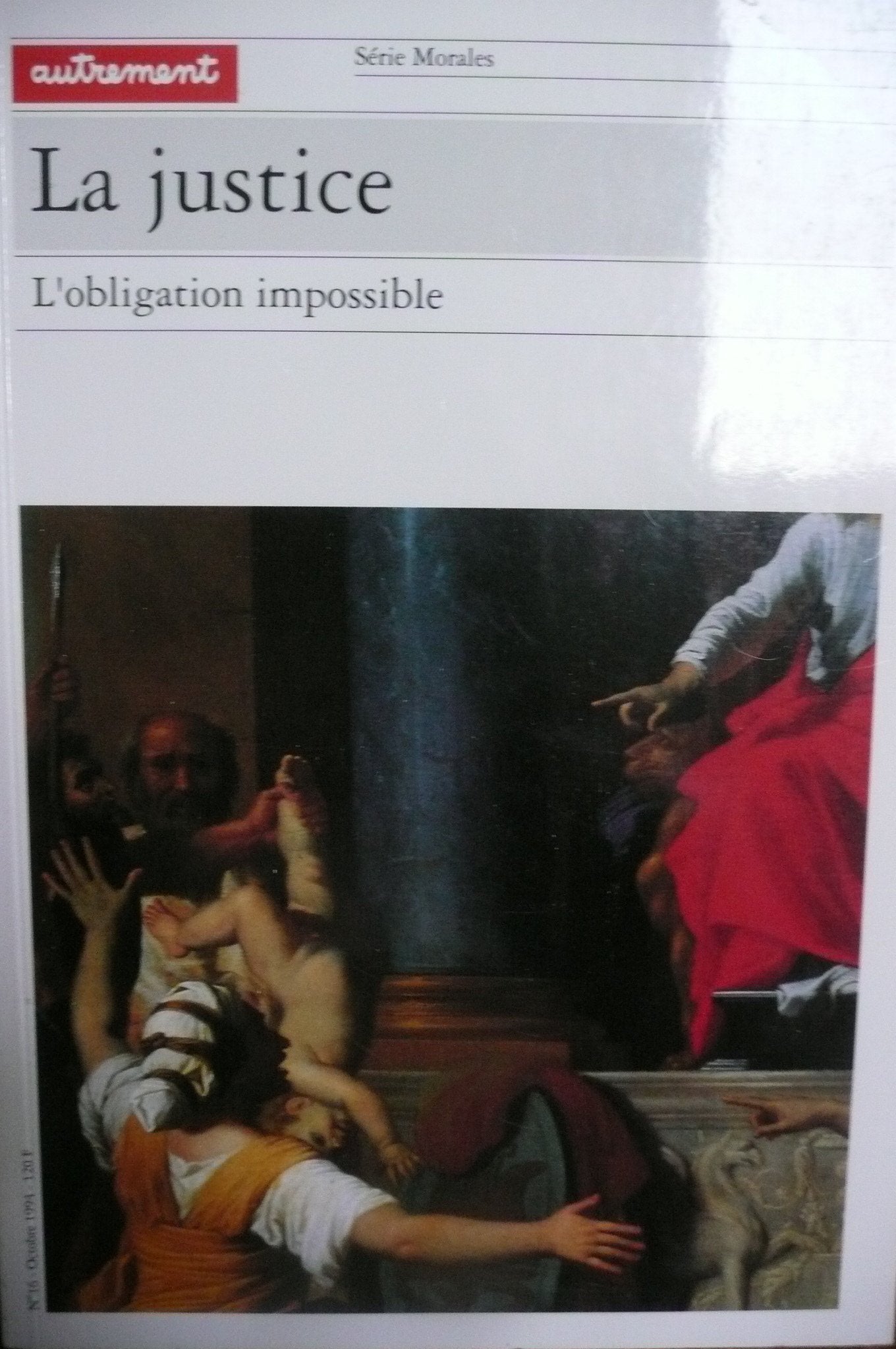 La Justice. L'Obligation Impossible 9782862604855