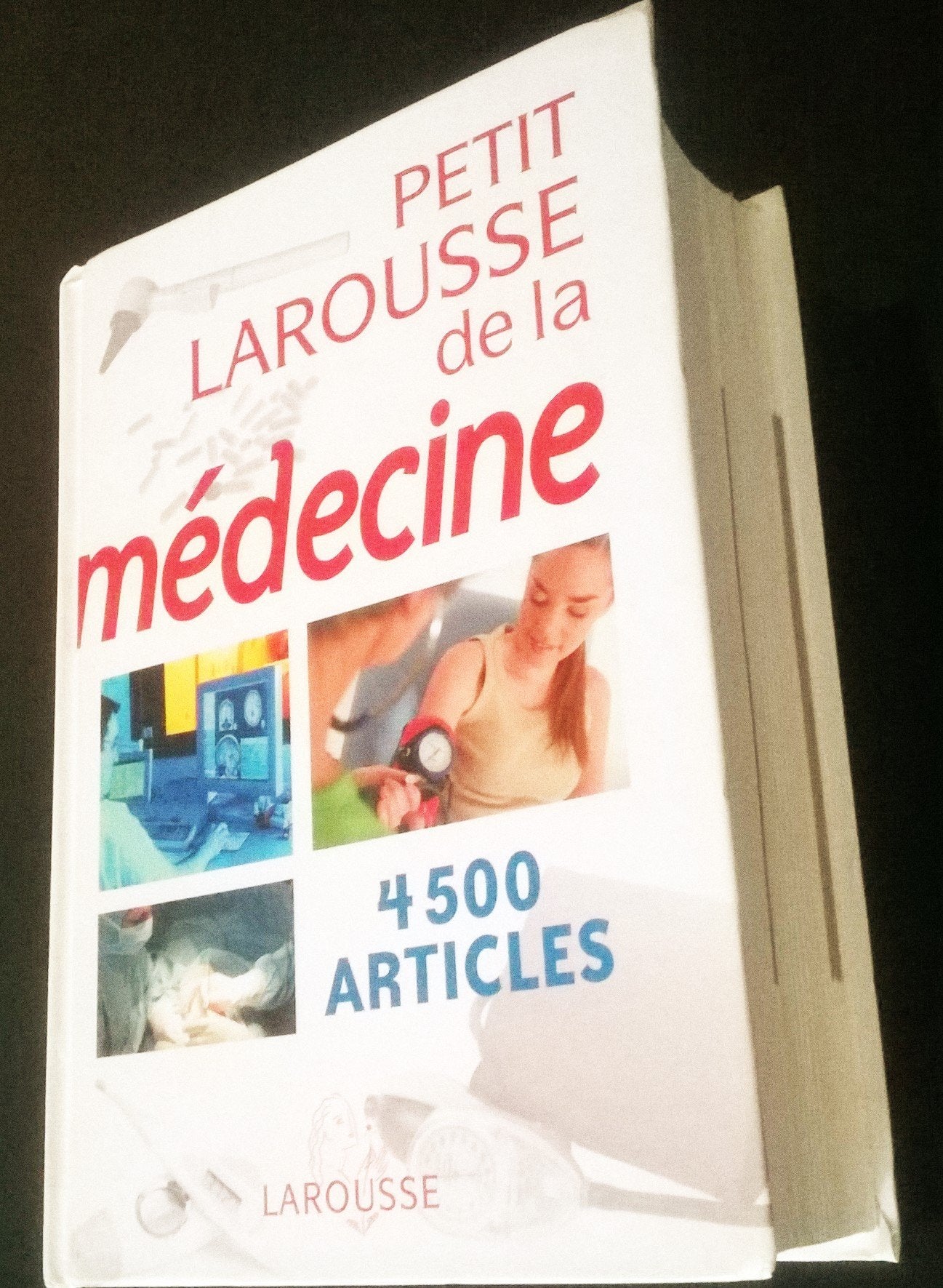 Petit Larousse de la médecine 9782035822949